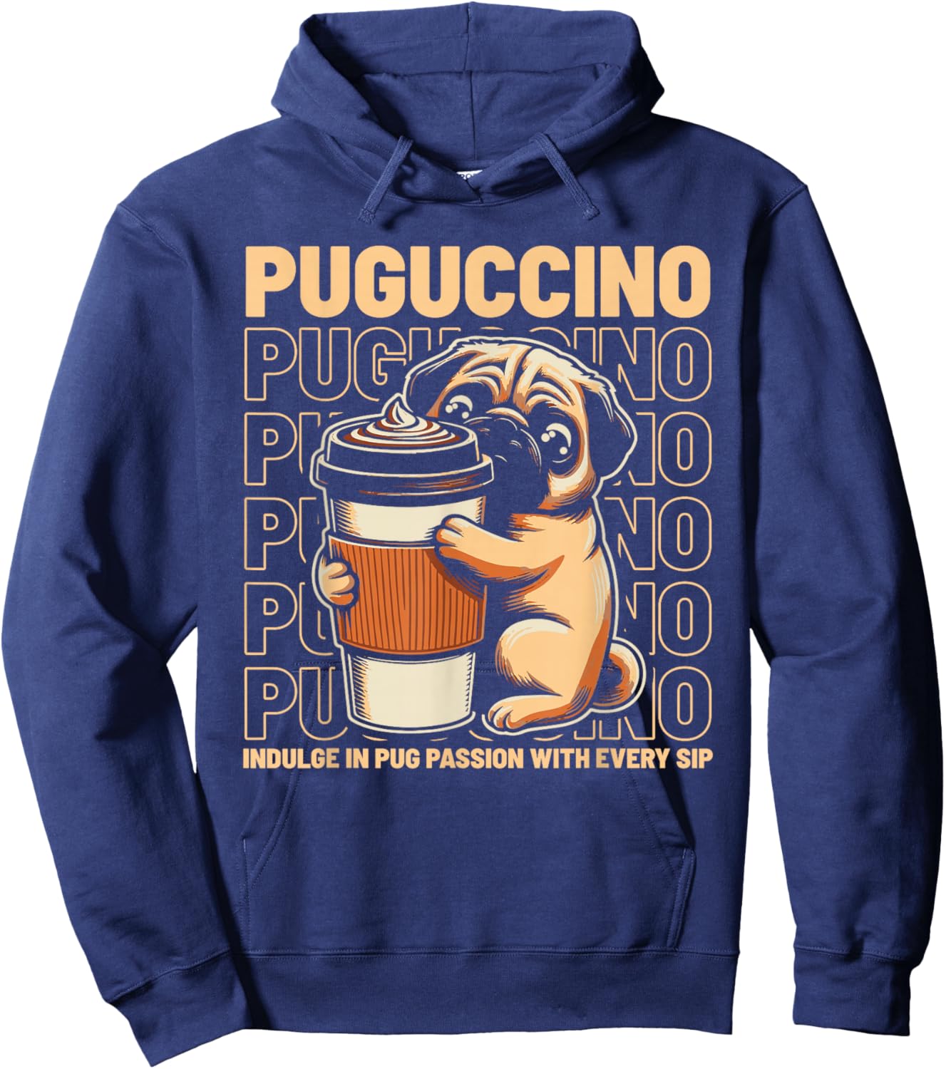 Puguccino Pug Coffee Cappuccino Hoodie - Hoodie | Navy