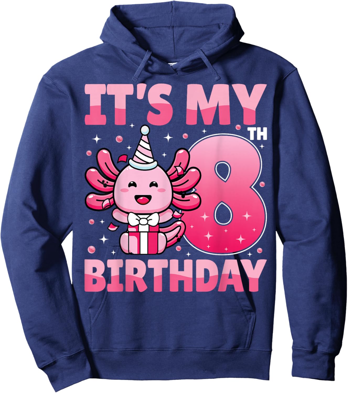 It's My 8th Birthday Cute Axolotl Lover Kids 8 Years Old Hoodie - Hoodie | Navy