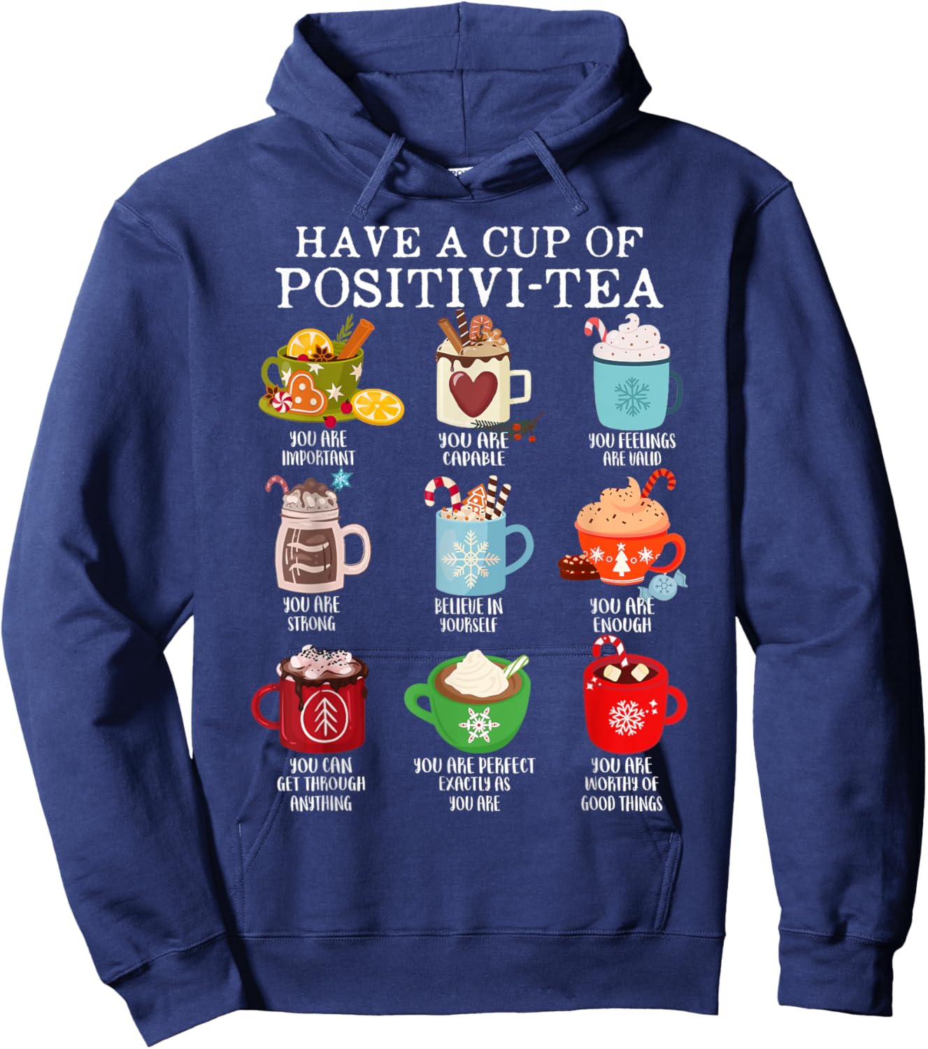 Have A Cup Of Positivi-Tea Funny Christmas School Counselor Hoodie - Hoodie | Navy