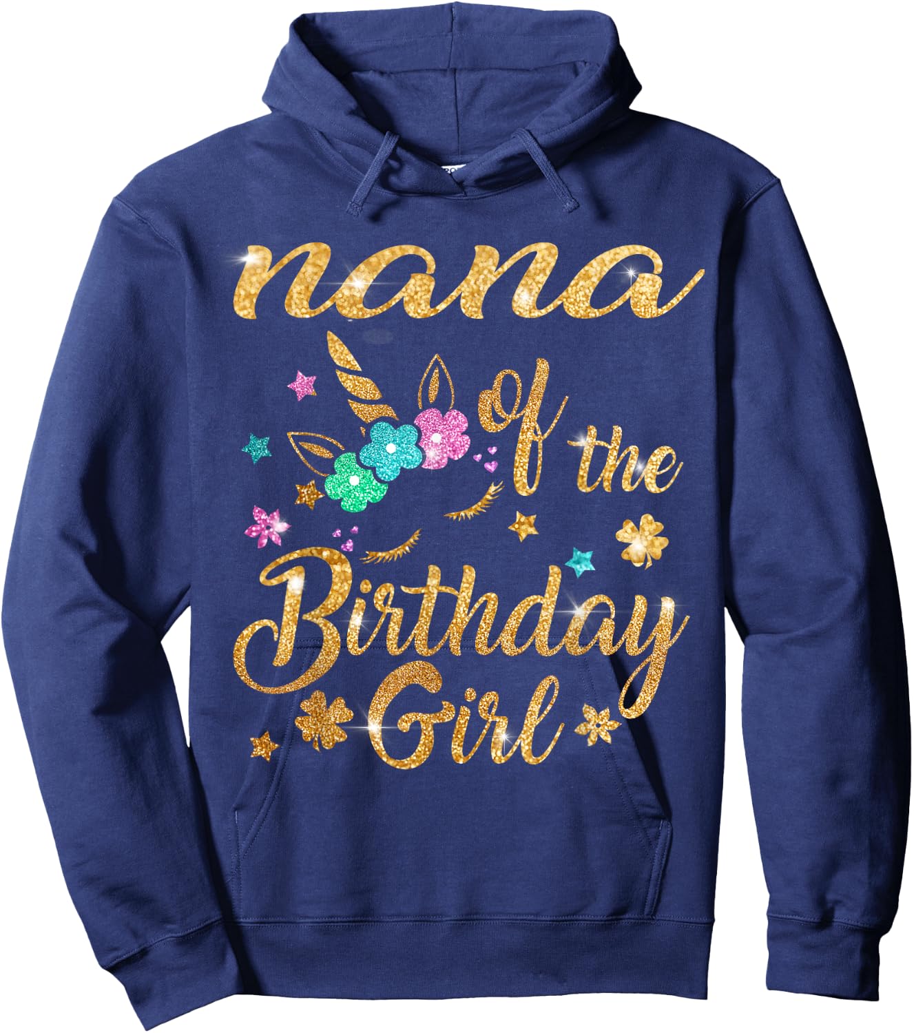 Nana of The Birthday Girl Grandma Unicorn Hoodie - Hoodie | Navy