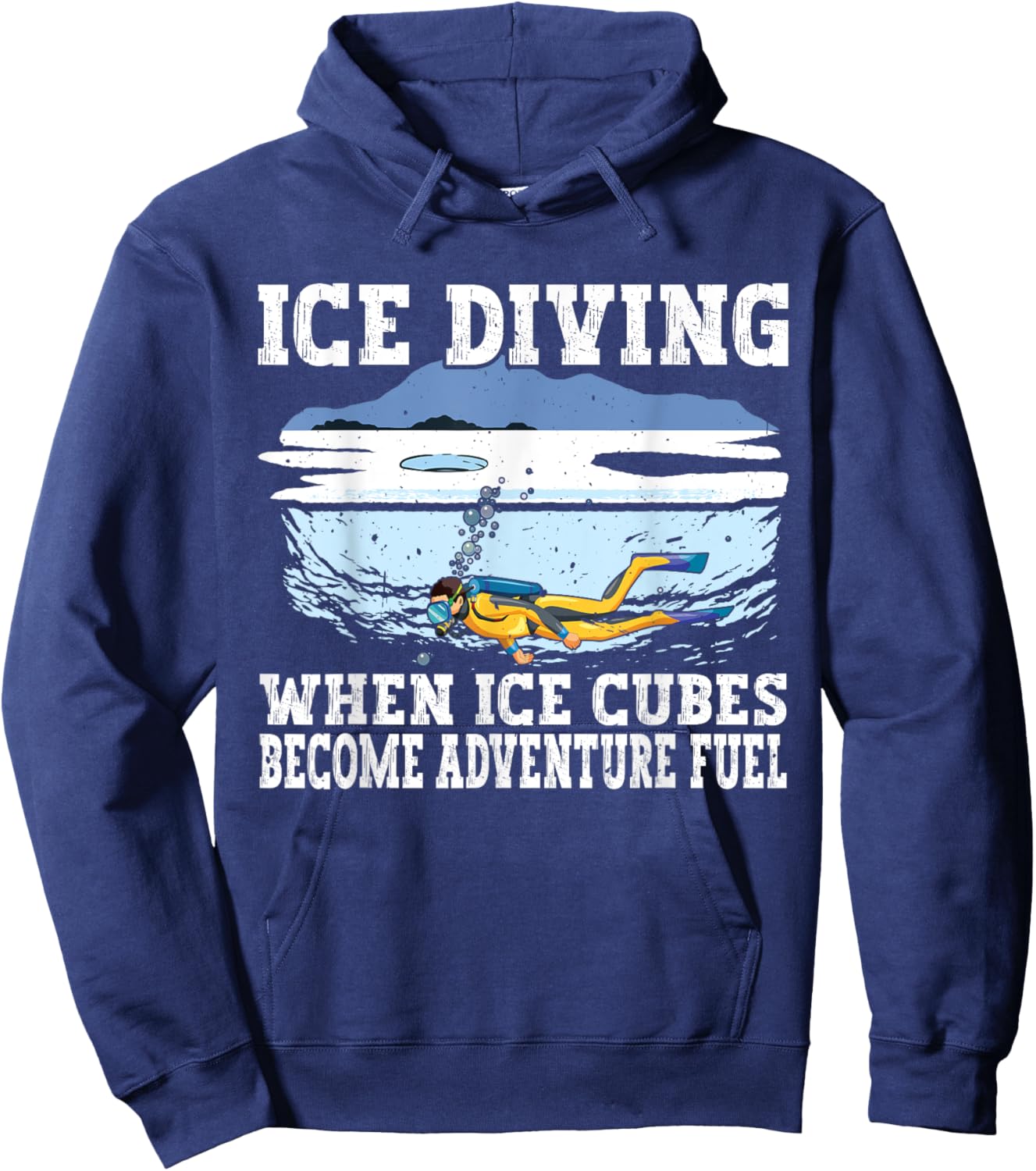 Ice Diving When Ice cubes Become Adventure Fuel, Ice Diver Hoodie - Hoodie | Navy