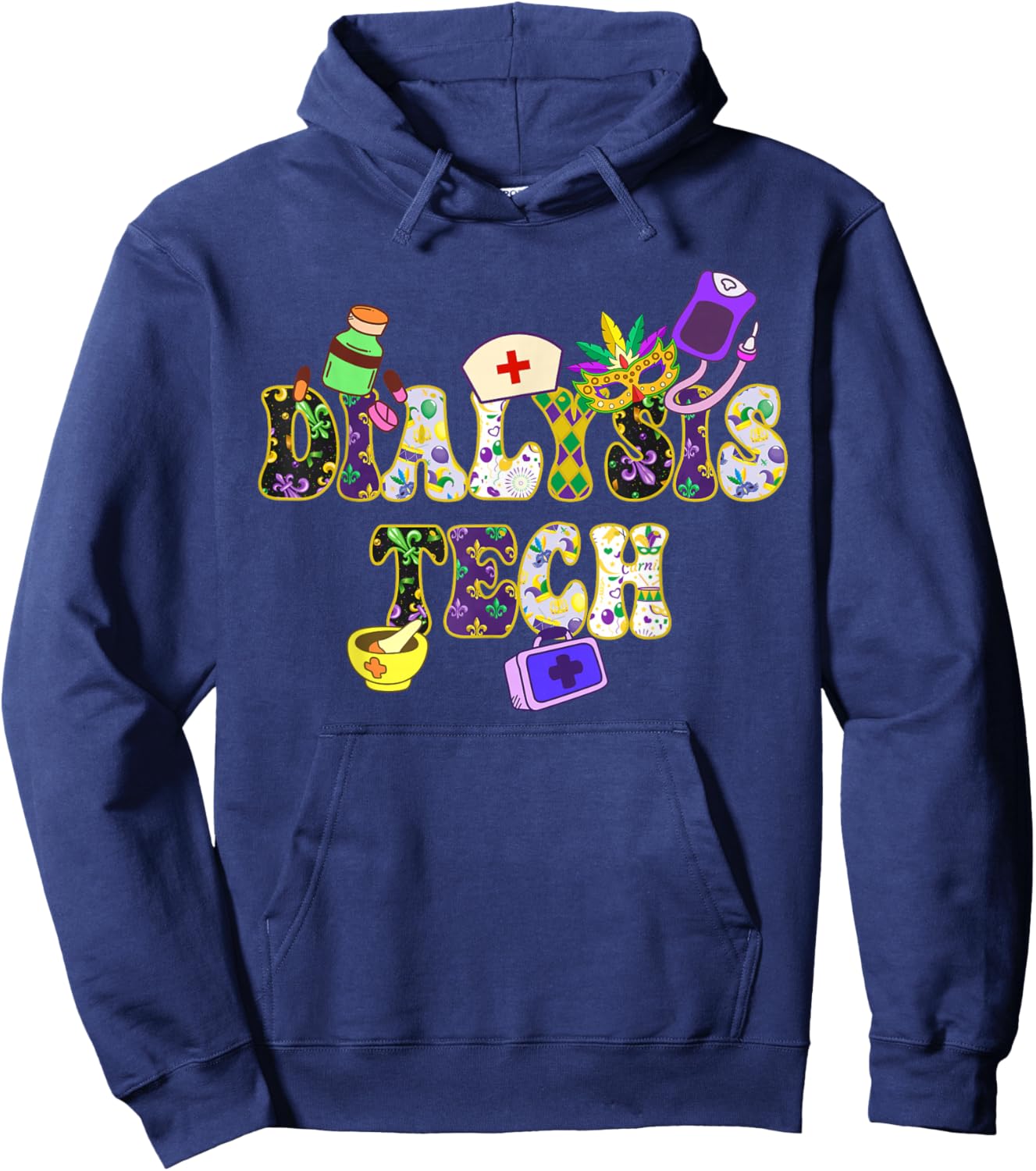 Mardi Gras Day Dialysis Tech New Orleans Festival Party Hoodie - Hoodie | Navy