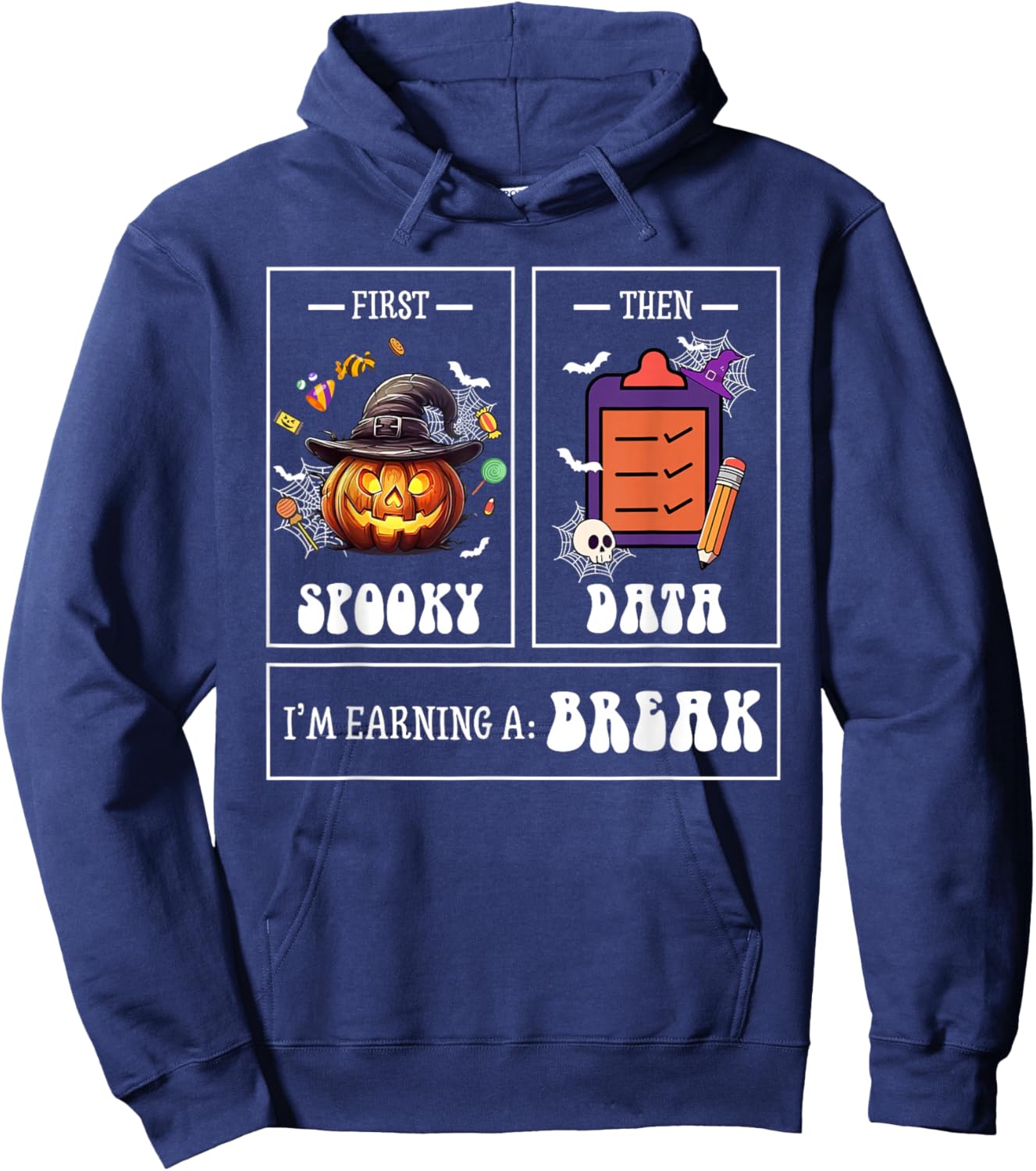 Sped Teacher Halloween First Spooky Then Data Sped Ed Team Hoodie - Hoodie | Navy