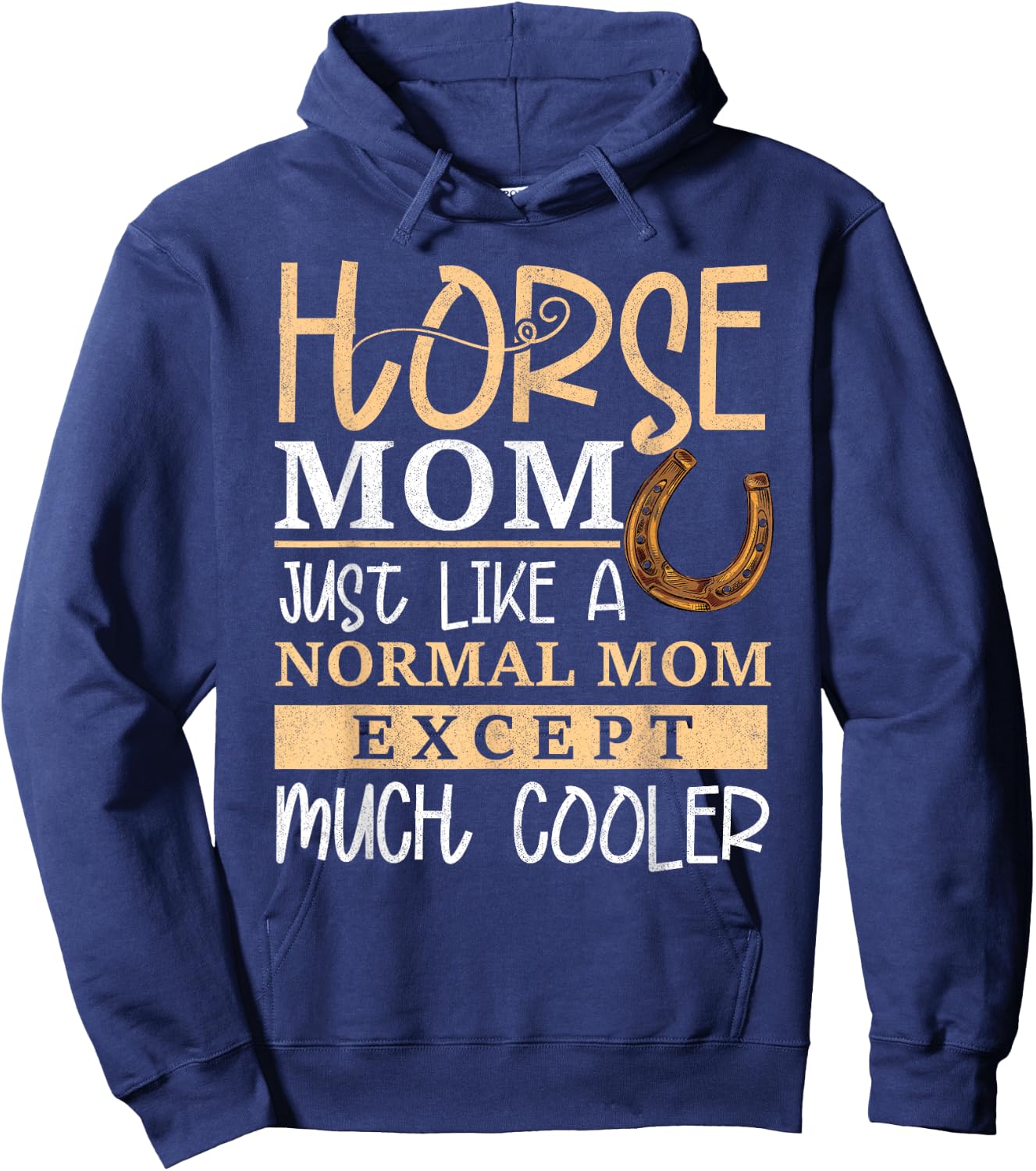 Horse Mom Horse Mother's Day Horse Owner Rider Women Hoodie - Hoodie | Navy