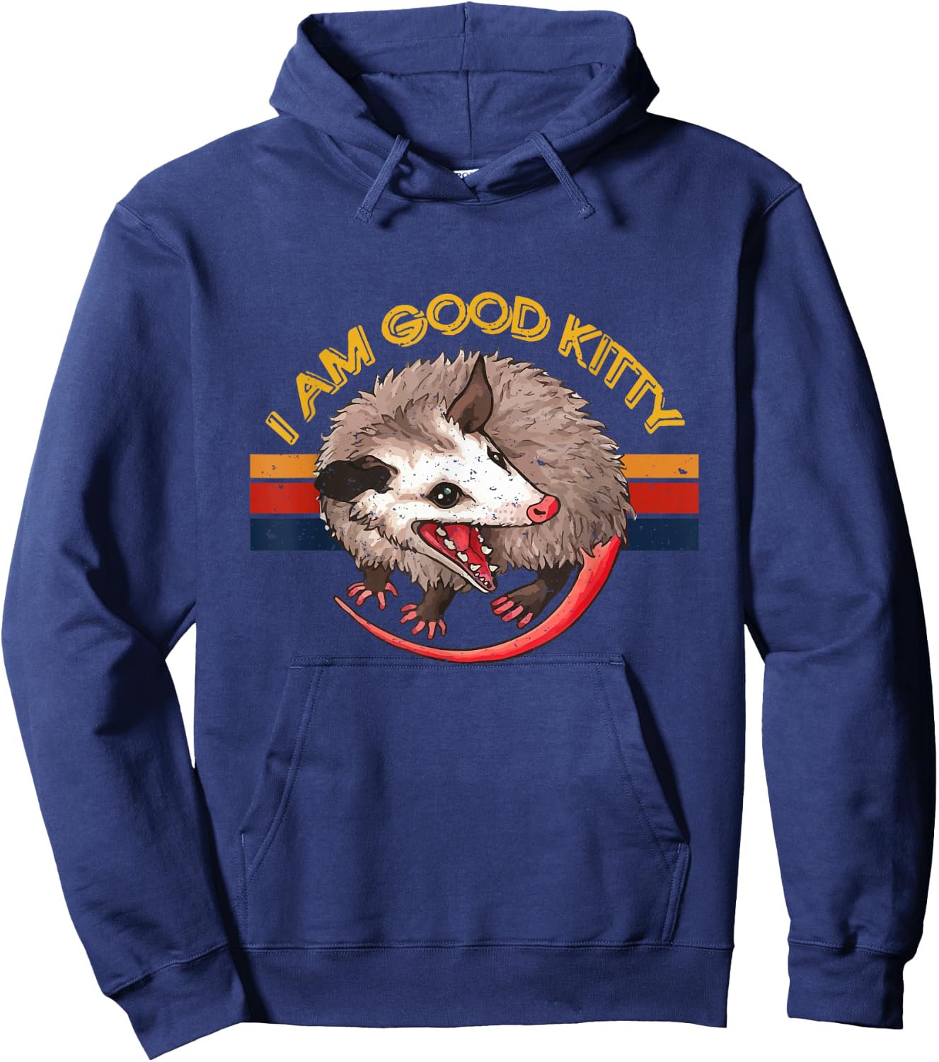 I Am Good Kitty Funny Possum Funny Cat Pet Retro Hoodie - Hoodie | Navy