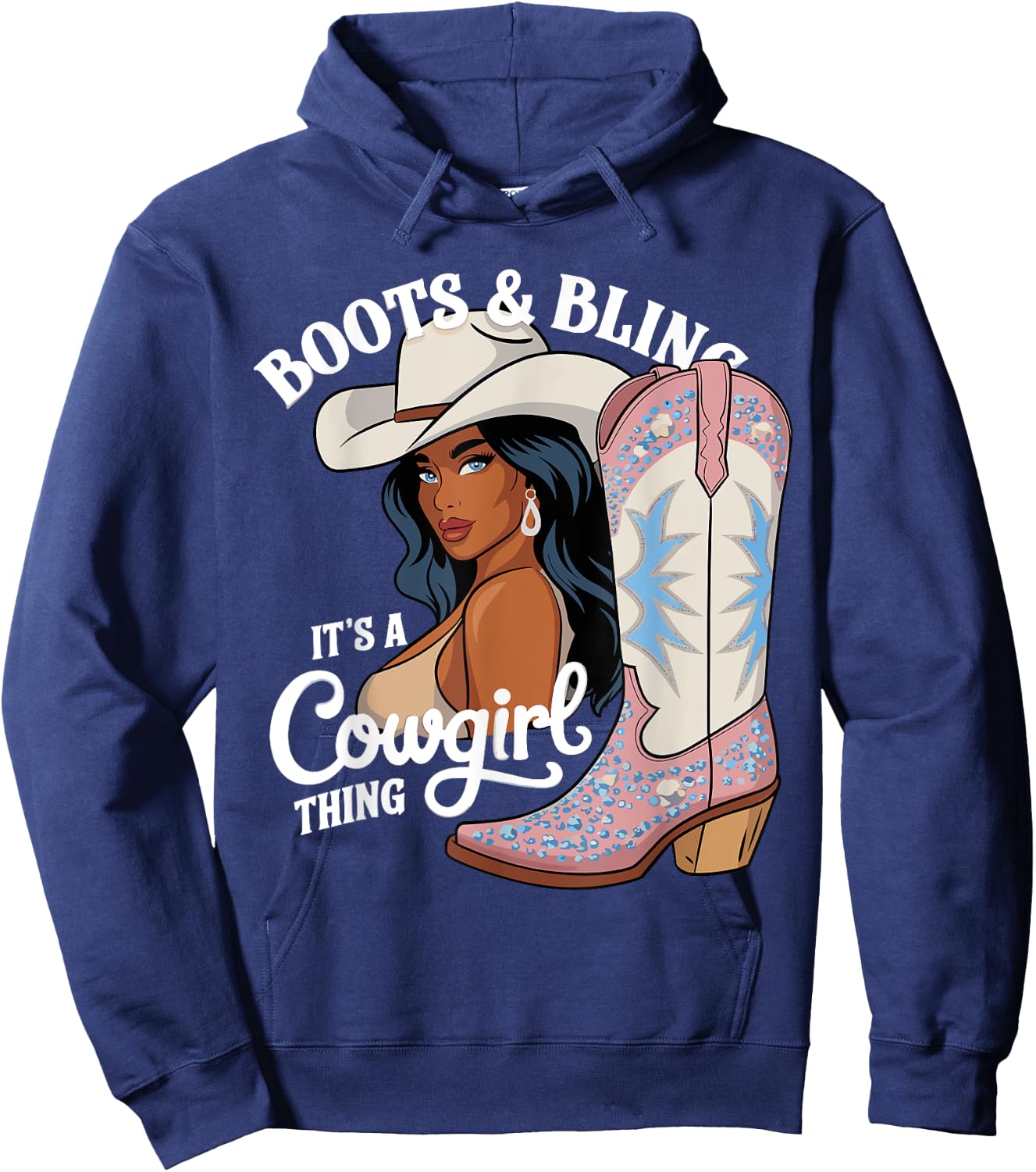 Black woman Western Cowboy Cowgirl Rodeo Boots and Bling its a Cowgirl Thing Hoodie - Hoodie | Navy