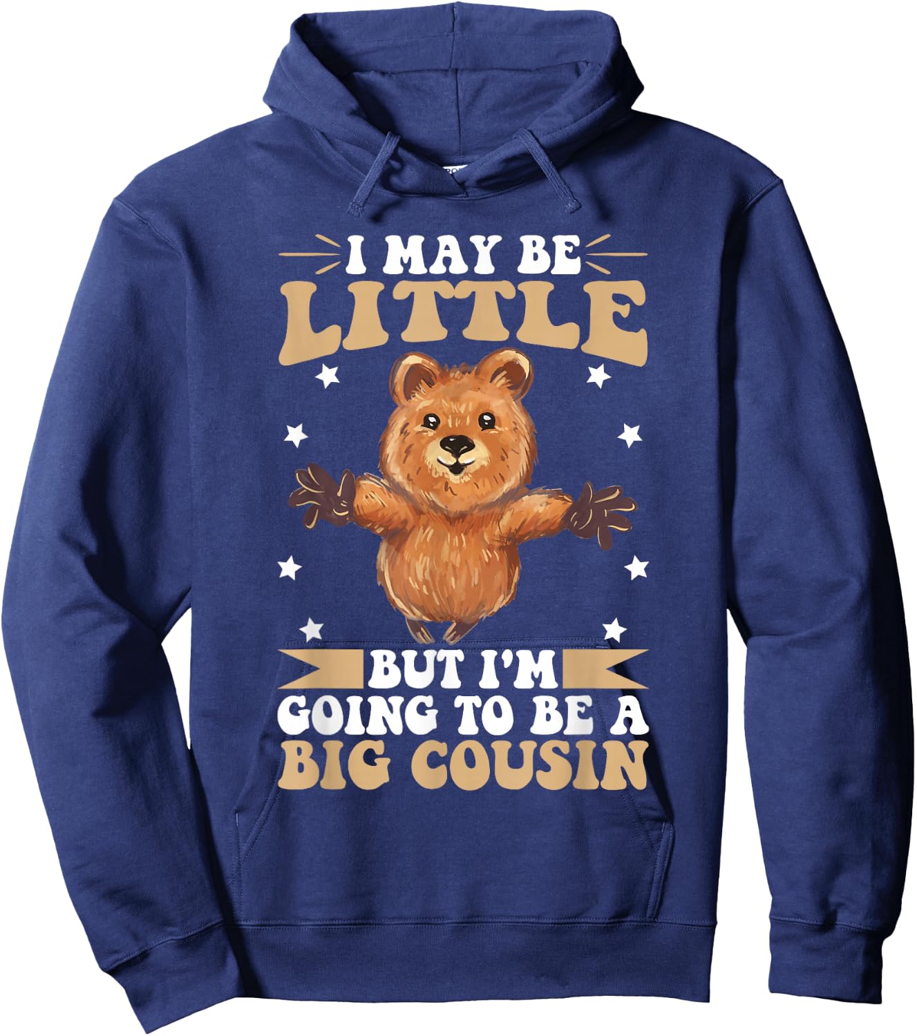 I May Be Little But I'm Going To Be A Big Cousin Hoodie - Hoodie | Navy