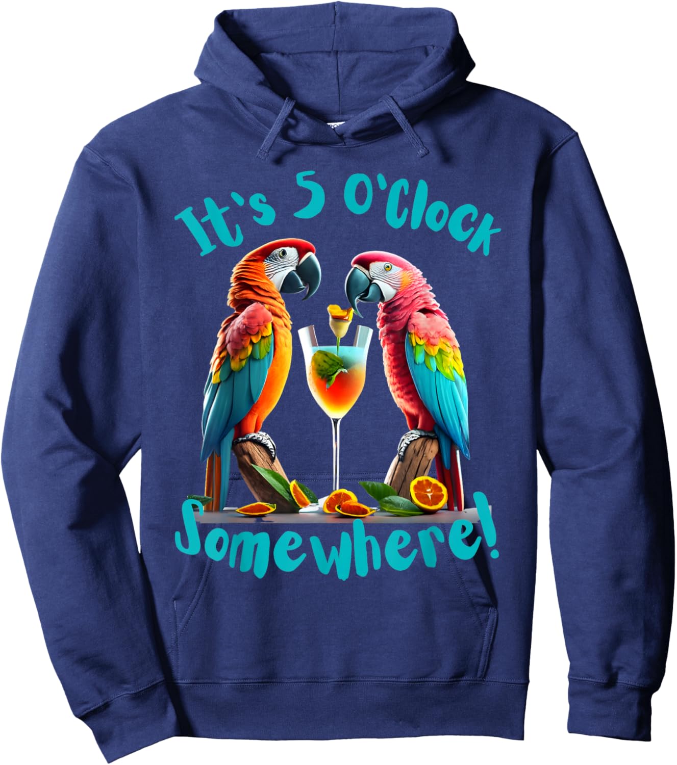 It's 5 O'Clock Somewhere Parrots drinking Cocktails funny Hoodie - Hoodie | Navy