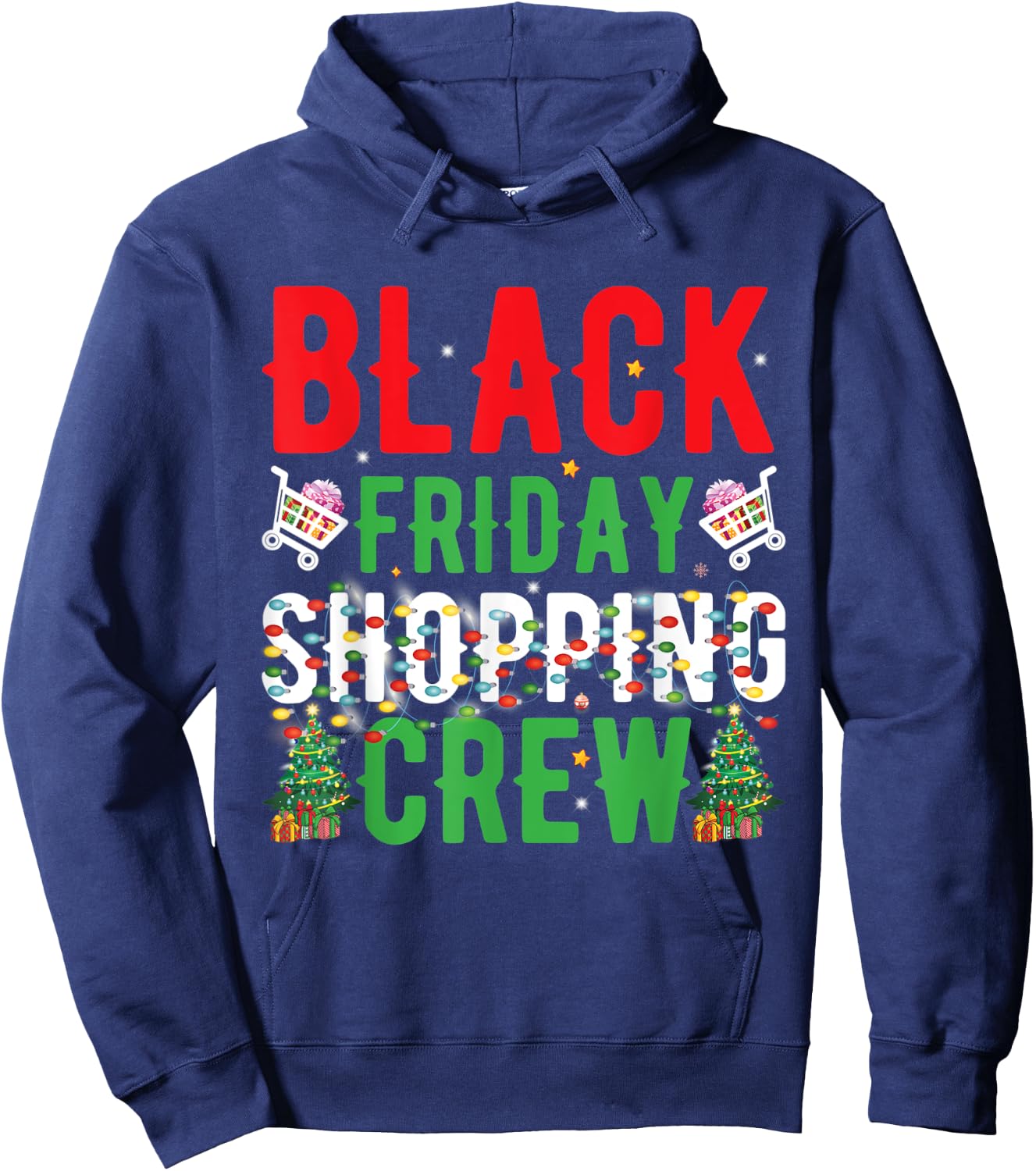 Friday Shopping Crew Christmas Black Shopping Family Group Hoodie - Hoodie | Navy