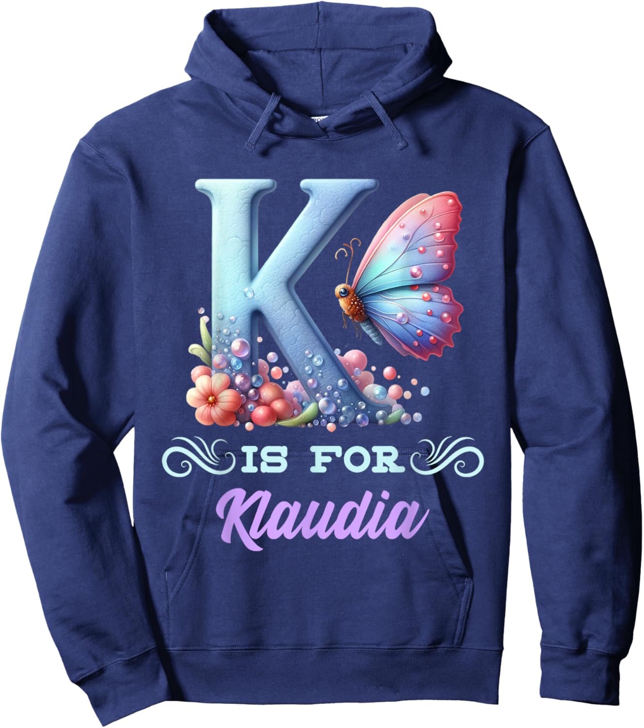 K Is For Klaudia Girly Butterfly And Flower Initial Name Hoodie - Hoodie | Navy