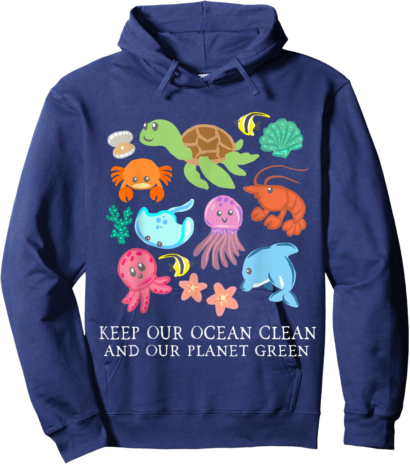 Keep Our Ocean Clean And Our Planet Green Save Earth Women Hoodie - Hoodie | Navy