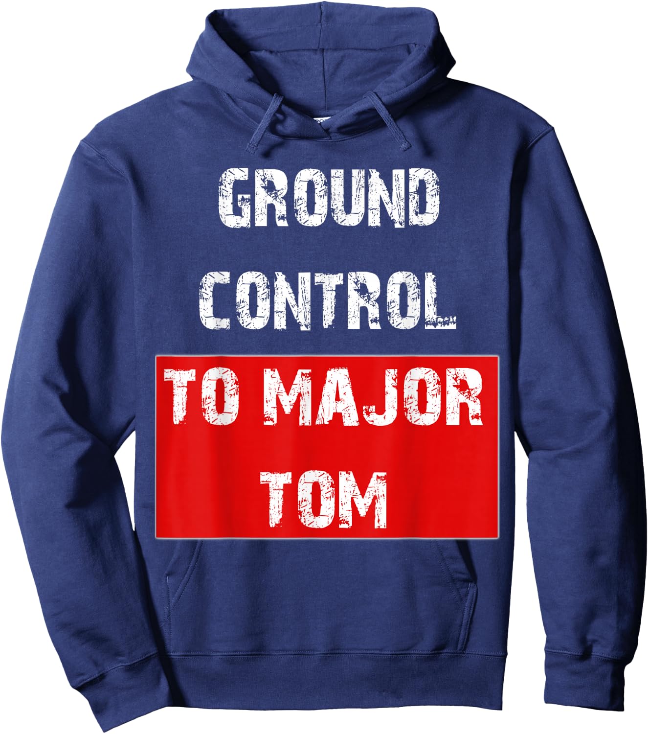 Ground Control to Major Tom Hoodie - Hoodie | Navy