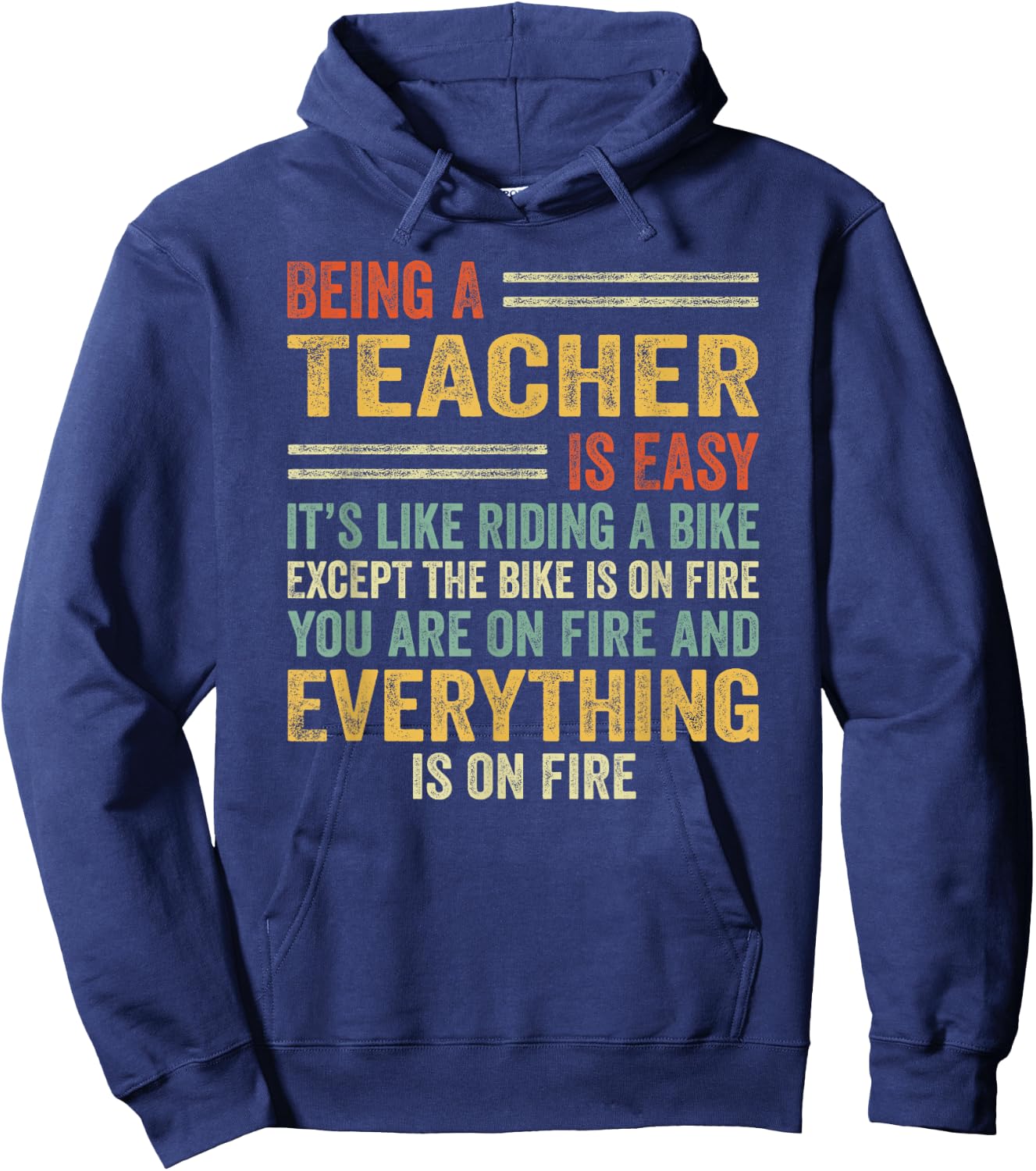 Being A Teacher Is Easy It's Like Riding A Bike - Funny Hoodie - Hoodie | Navy