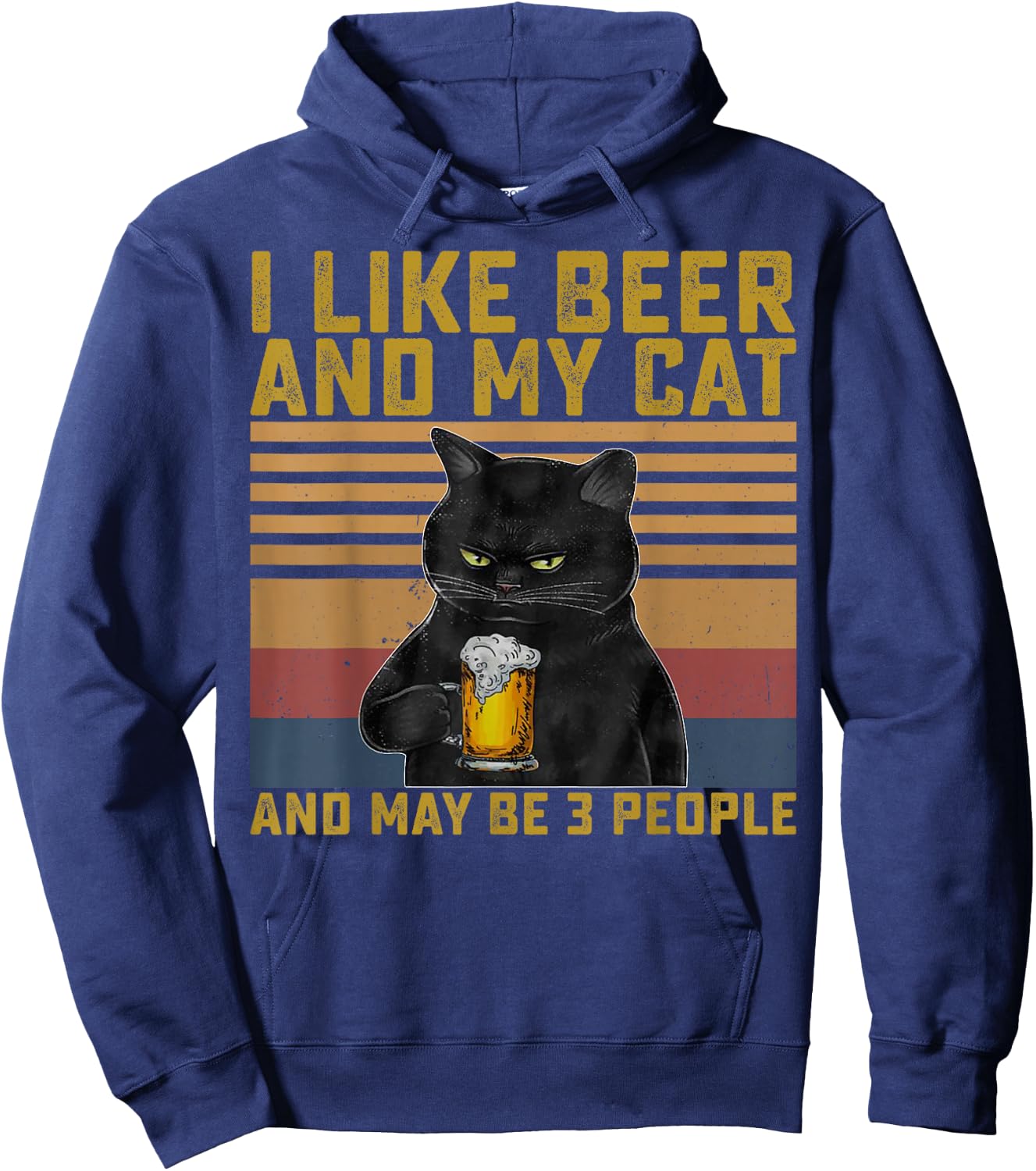 I Like Beer My Cat and Maybe 3 People Cat Lovers Gift Hoodie - Hoodie | Navy