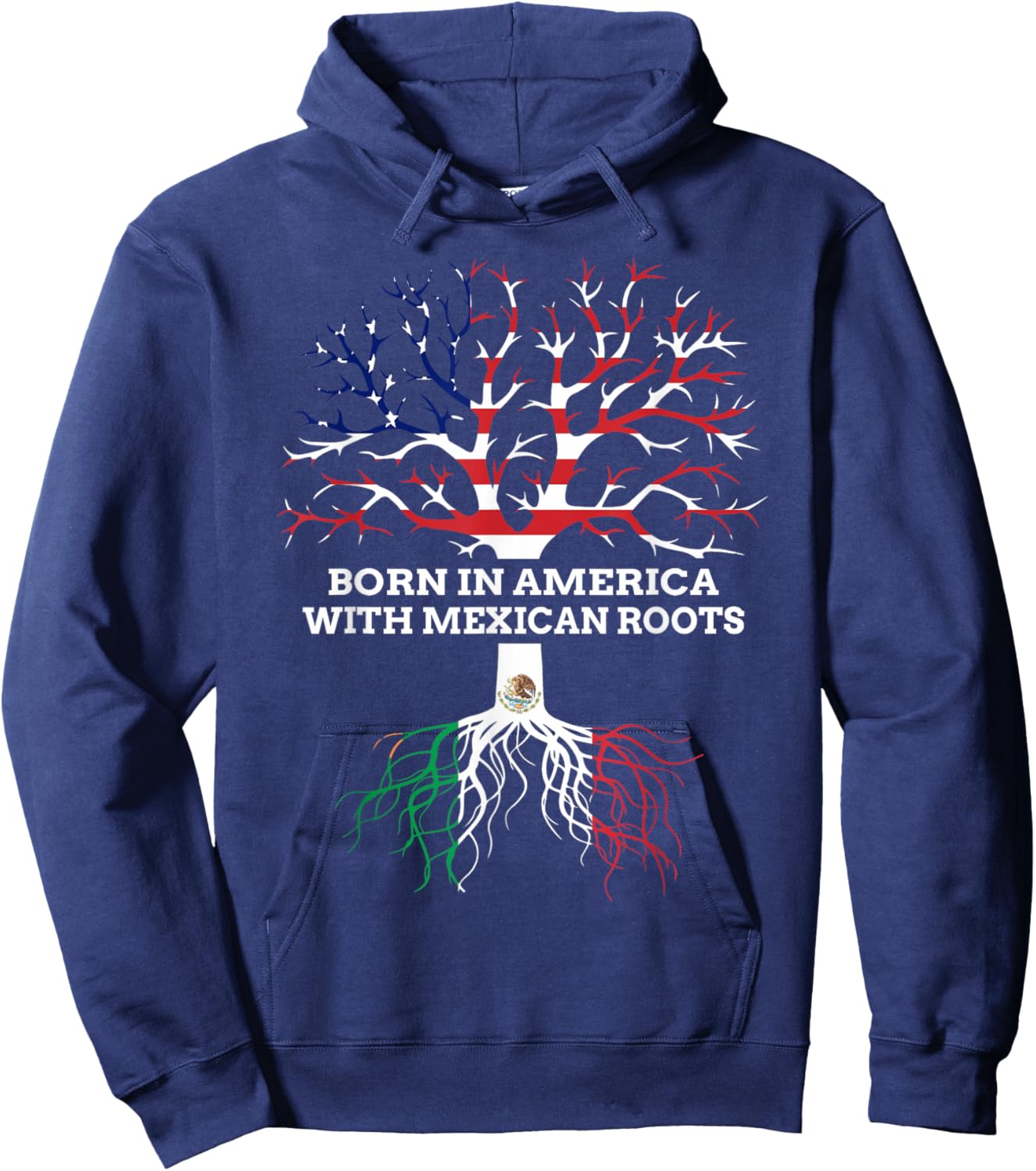 Born in America with Mexican Roots, Mexico USA Heritage Hoodie - Hoodie | Navy