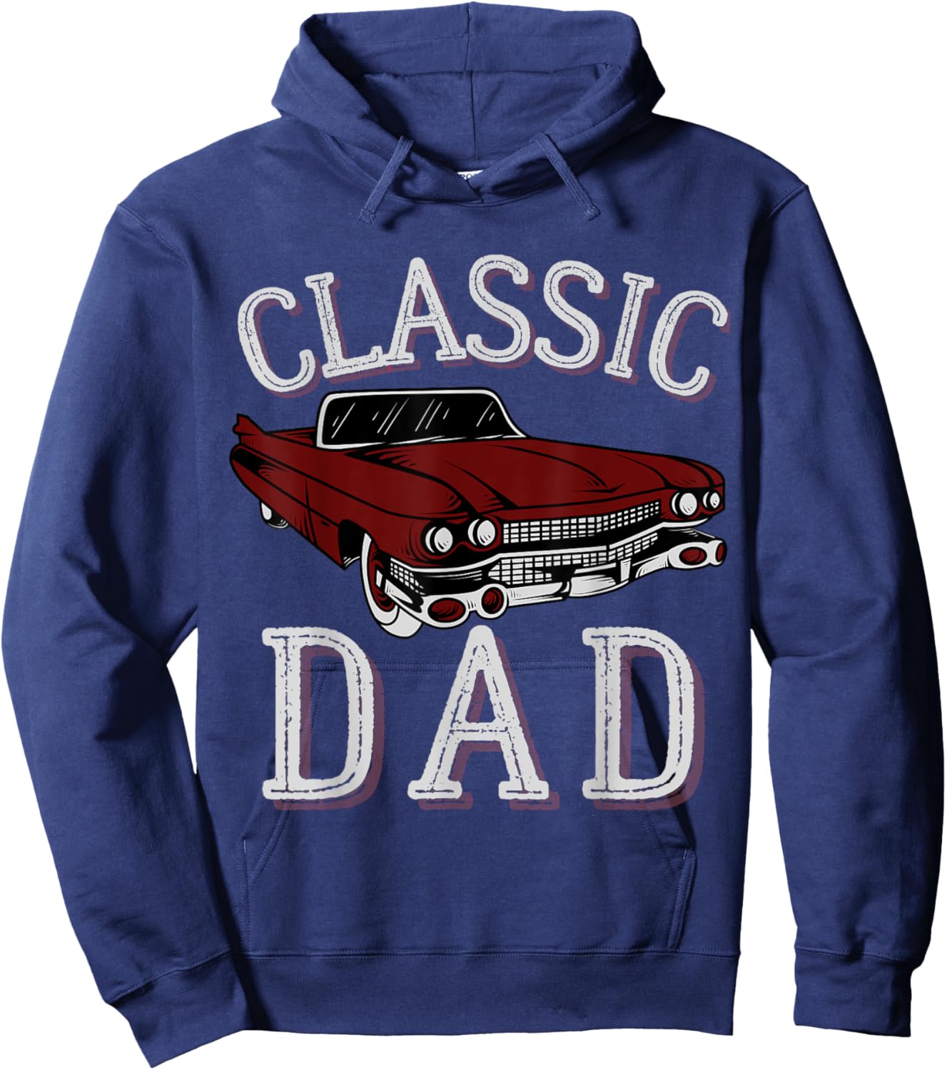 Vintage Funny Dad Classic Car Graphic Father's Day Hoodie - Hoodie | Navy