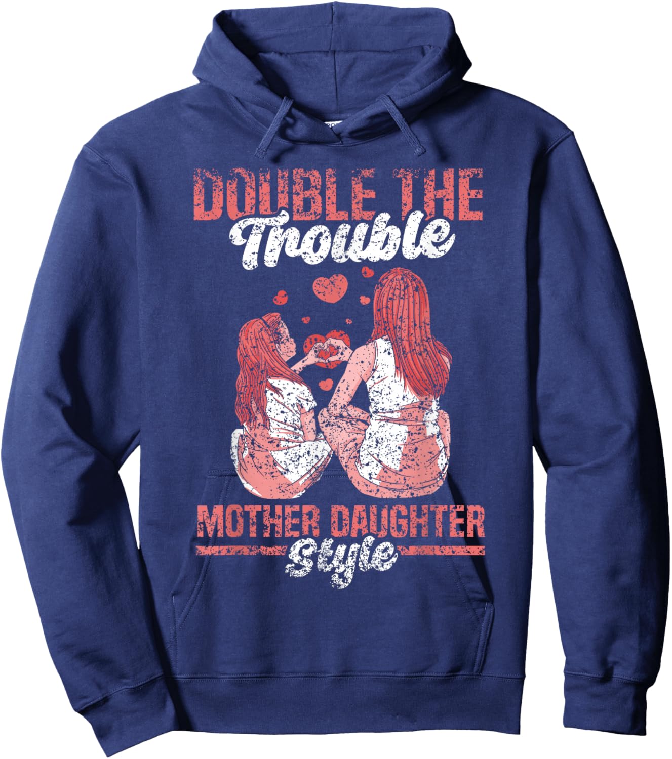 Double The Trouble Mother-Daughter Style Mother Daughter Mom Hoodie - Hoodie | Navy
