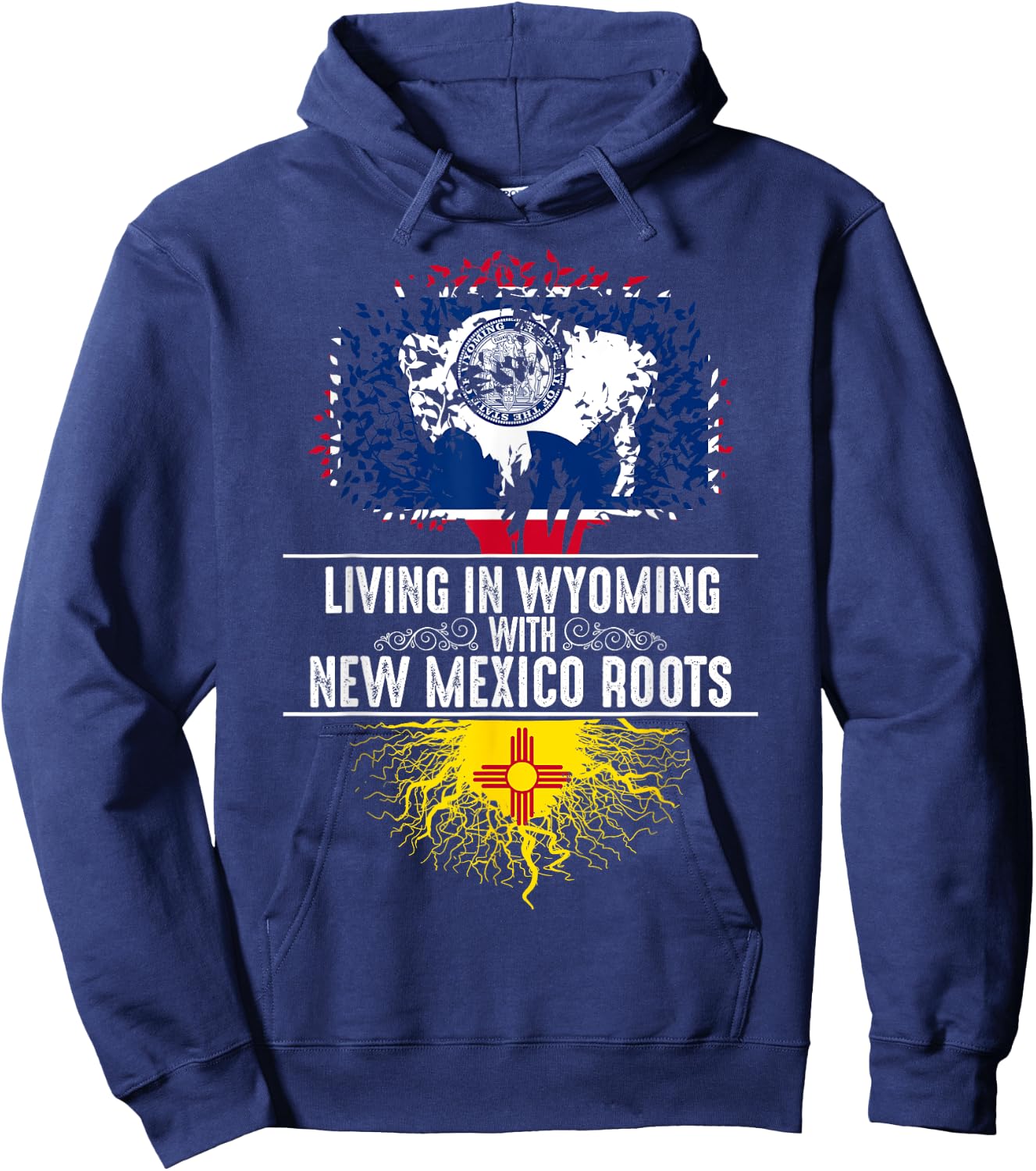 Wyoming Home New Mexico Roots State Tree Flag Gift Hoodie - Hoodie | Navy