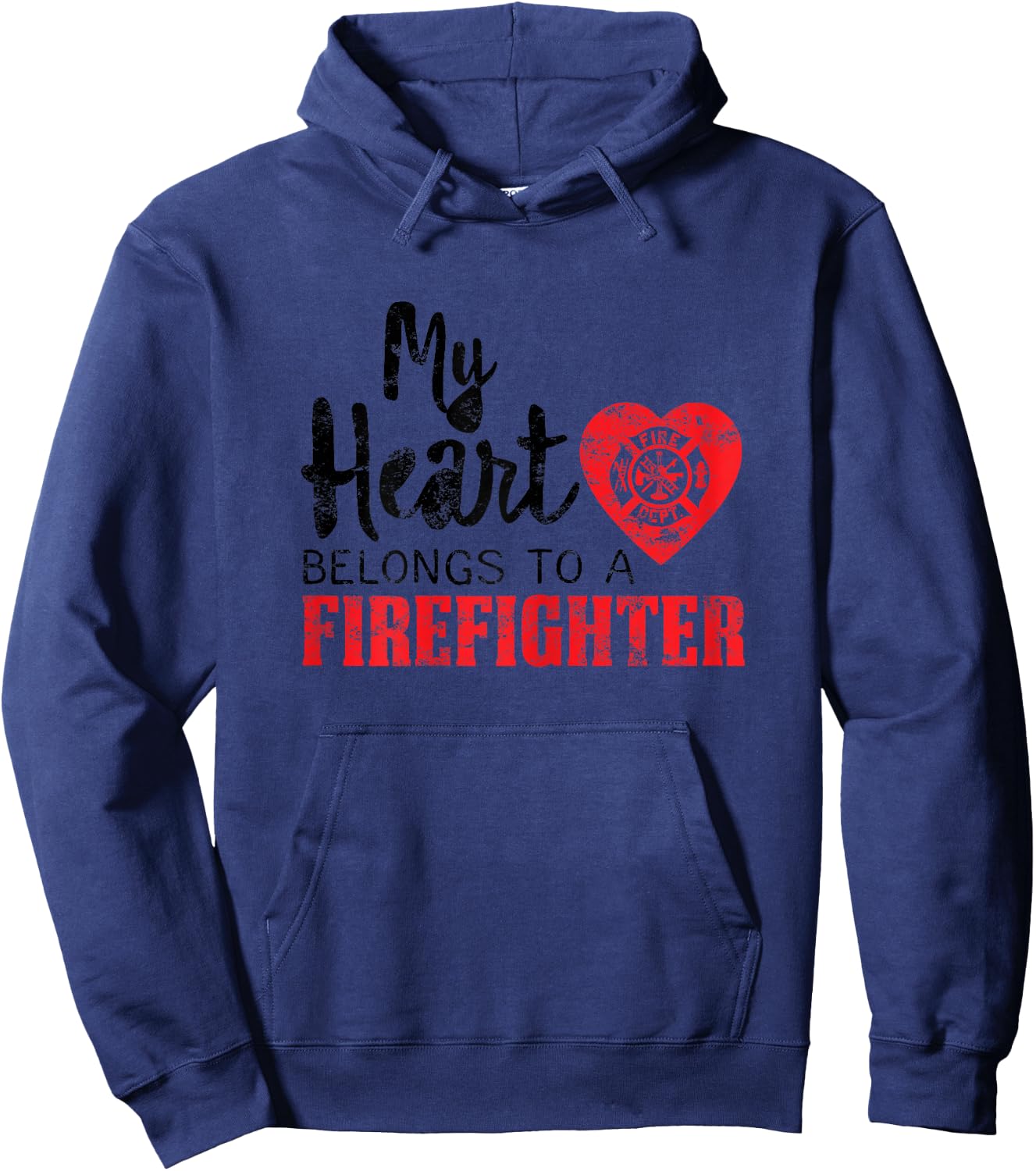 My Heart Belongs to a Firefighter Gift Fireman Wife Mom Hoodie - Hoodie | Navy