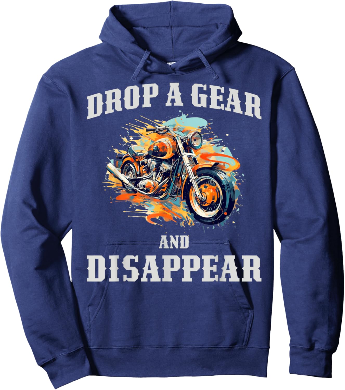 Drop A Gear And Disappear Hoodie - Hoodie | Navy