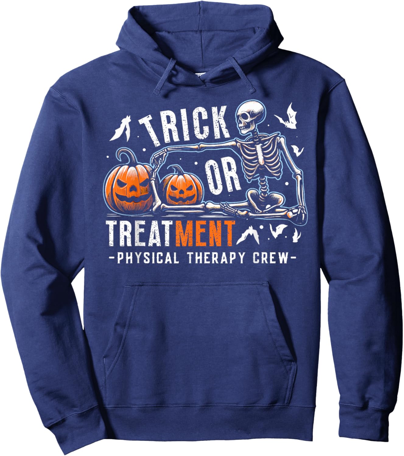 Trick Or Treatment Physical Therapy Crew Halloween Funny Hoodie - Hoodie | Navy