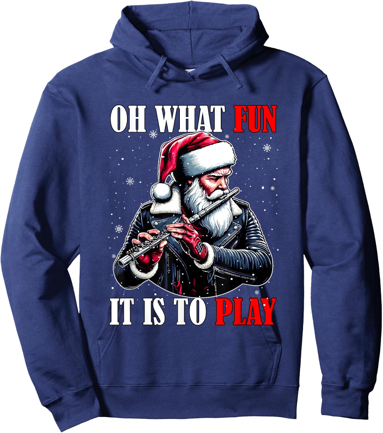 What Funny It Is To Play Christmas Santa Playing Flute Hoodie - Hoodie | Navy