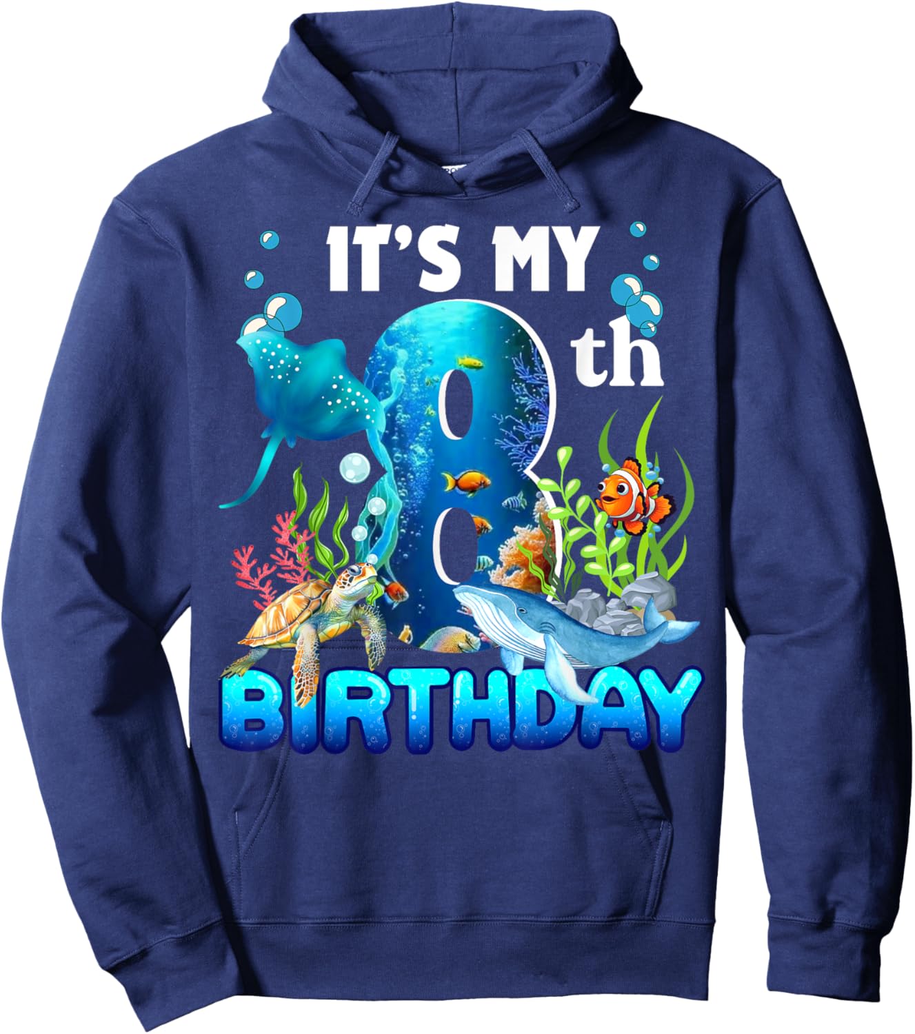 It's My 8th Birthday Party Ocean 8 Years Old Sea Fish B-Day Hoodie - Hoodie | Navy