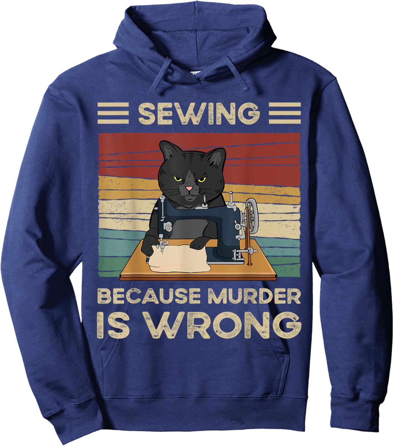 Sewing Because Murder Is Wrong Hoodie - Hoodie | Navy