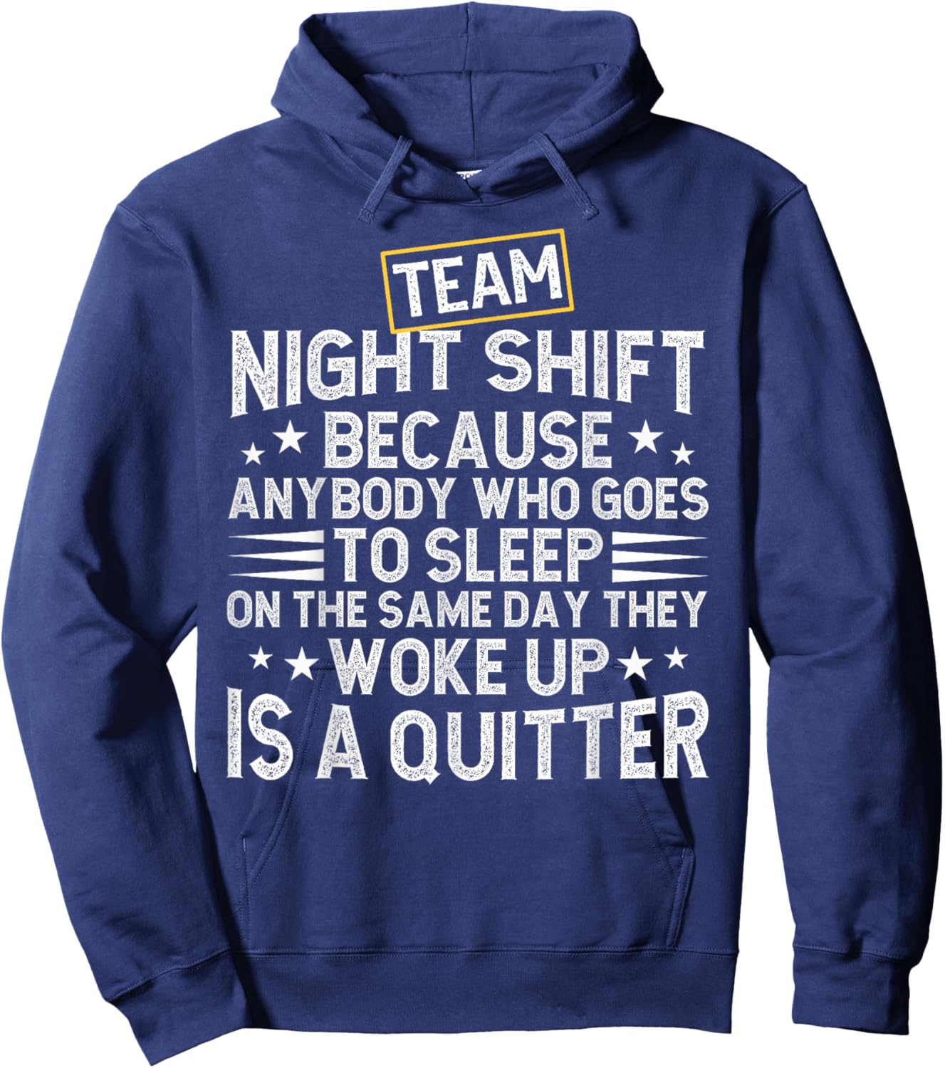 Team Night Shift Worker Overnight Work Shift Hoodie - Hoodie | Navy