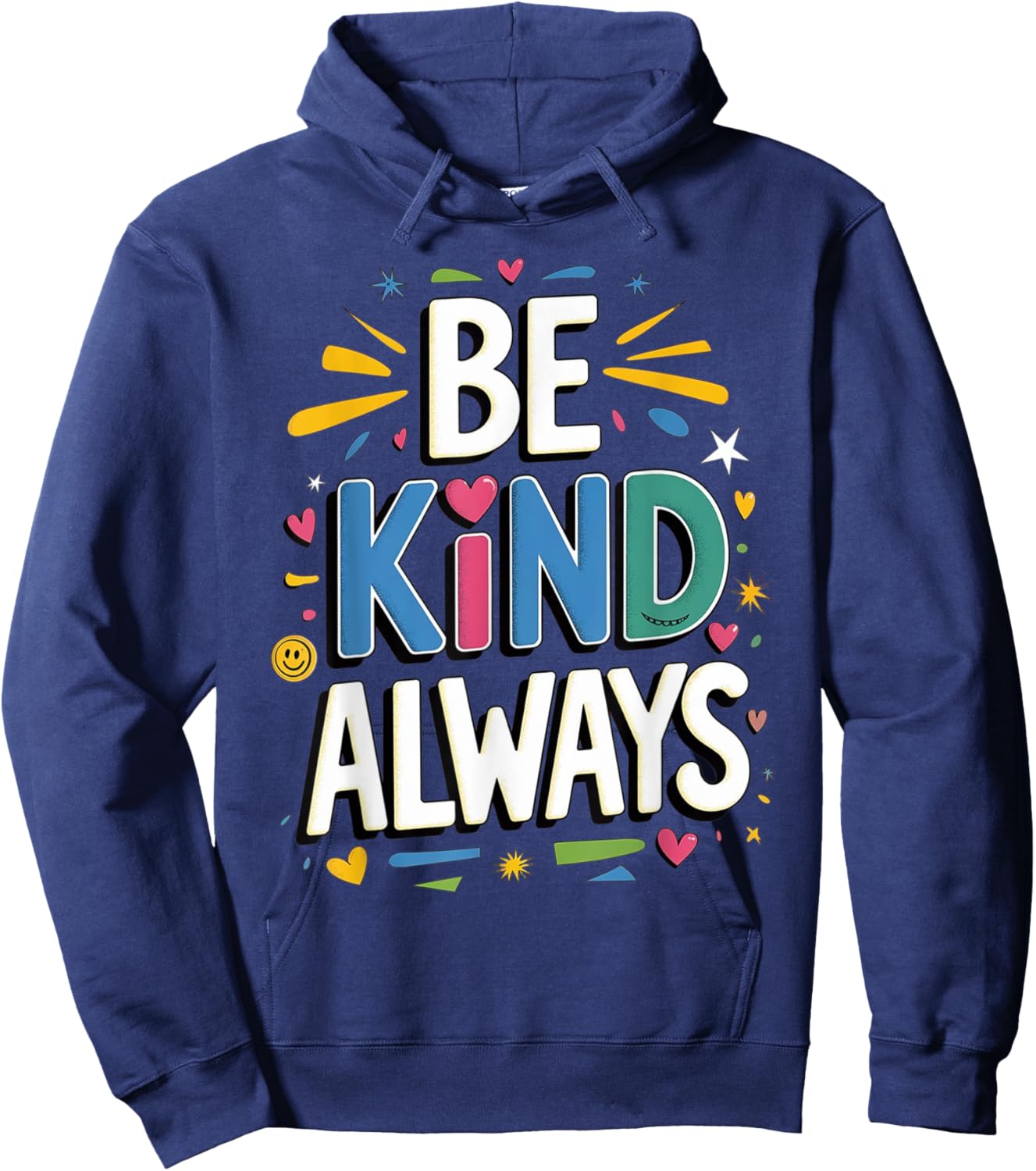 Be Kind Always Women Men Kids Letter Print Inspirational Hoodie - Hoodie | Navy