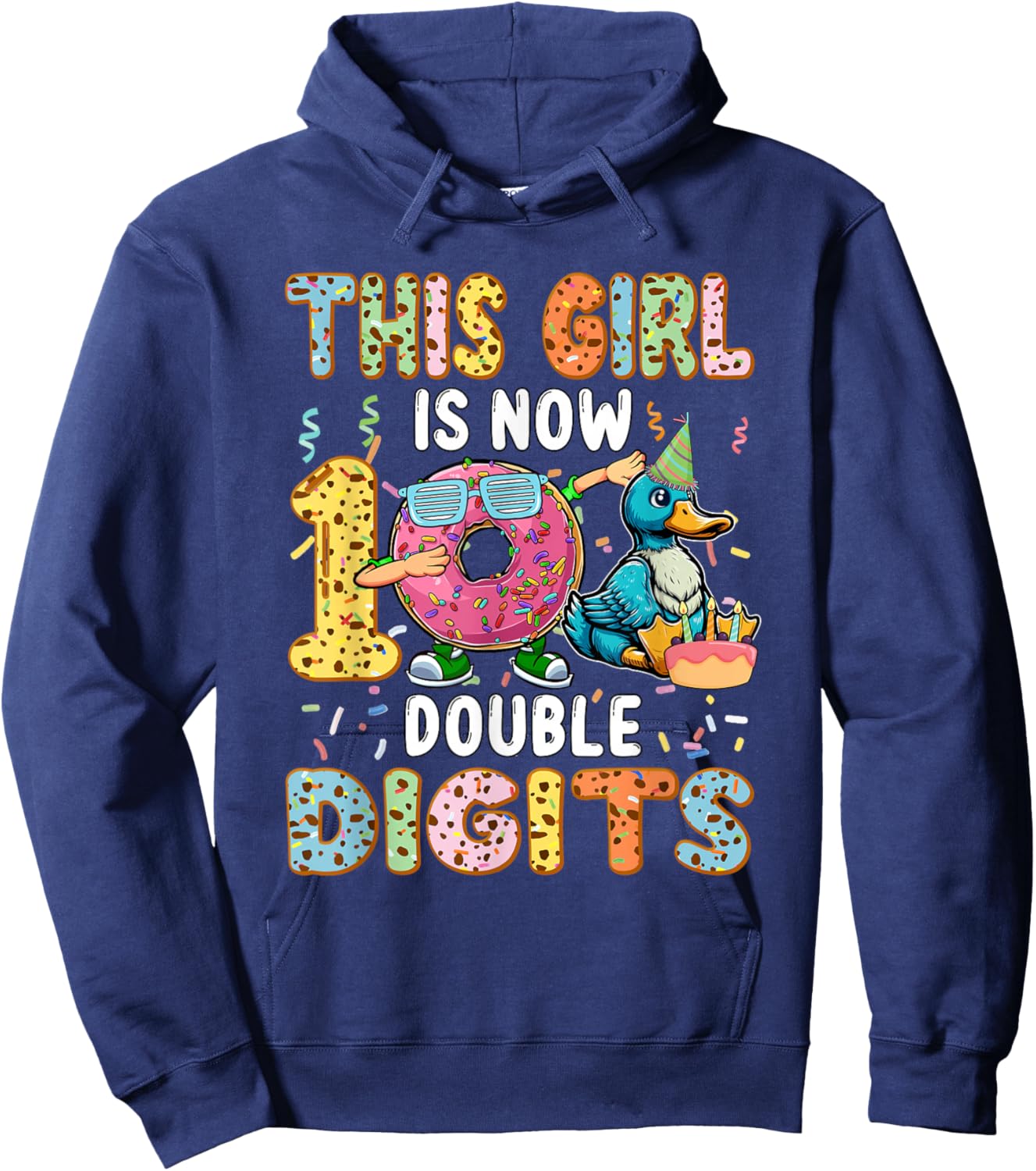 Girl Costume 10 Double Digits Funny 10th Birthday Duck Hoodie - Hoodie | Navy