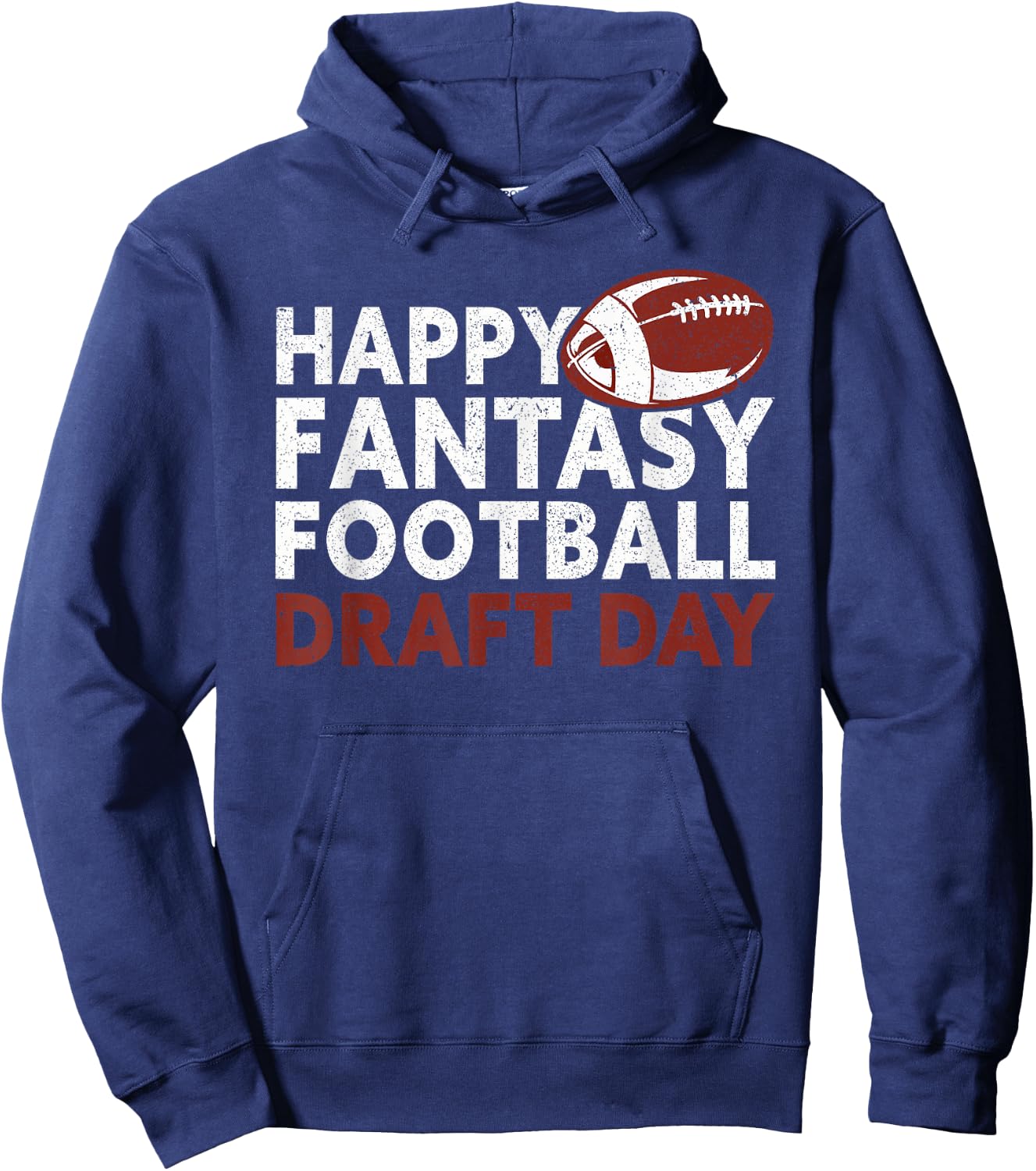 Happy Fantasy Football Draft Day Funny Fantasy Football Hoodie - Hoodie | Navy