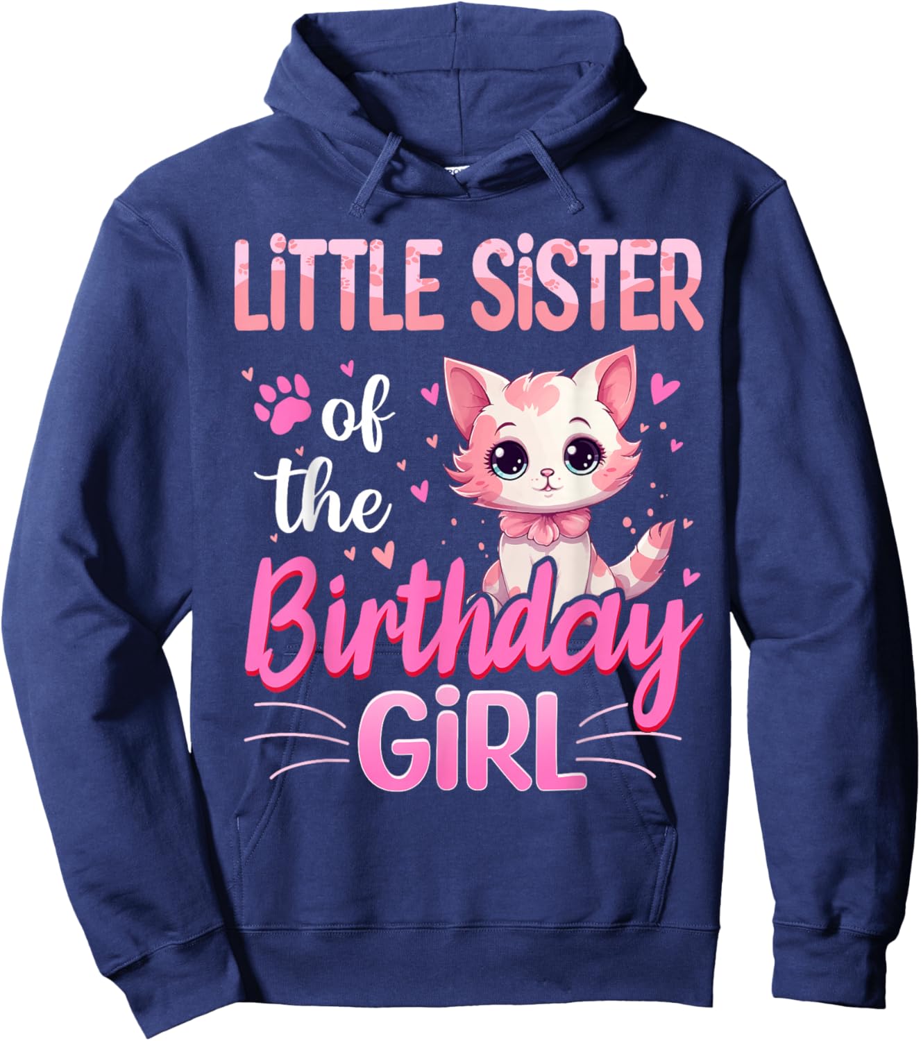 Little Sister Of The Birthday Girl Cute Cat Lover Kitten Kid Hoodie - Hoodie | Navy