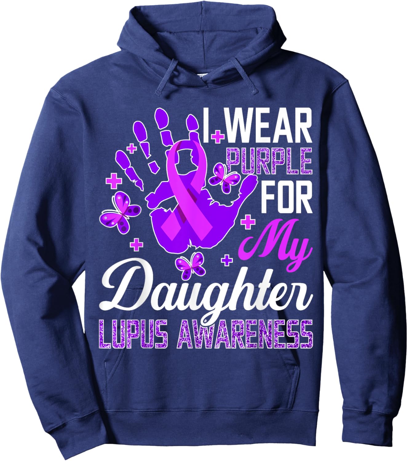 I Wear Purple For My Daughter Lupus Awareness Hoodie - Hoodie | Navy