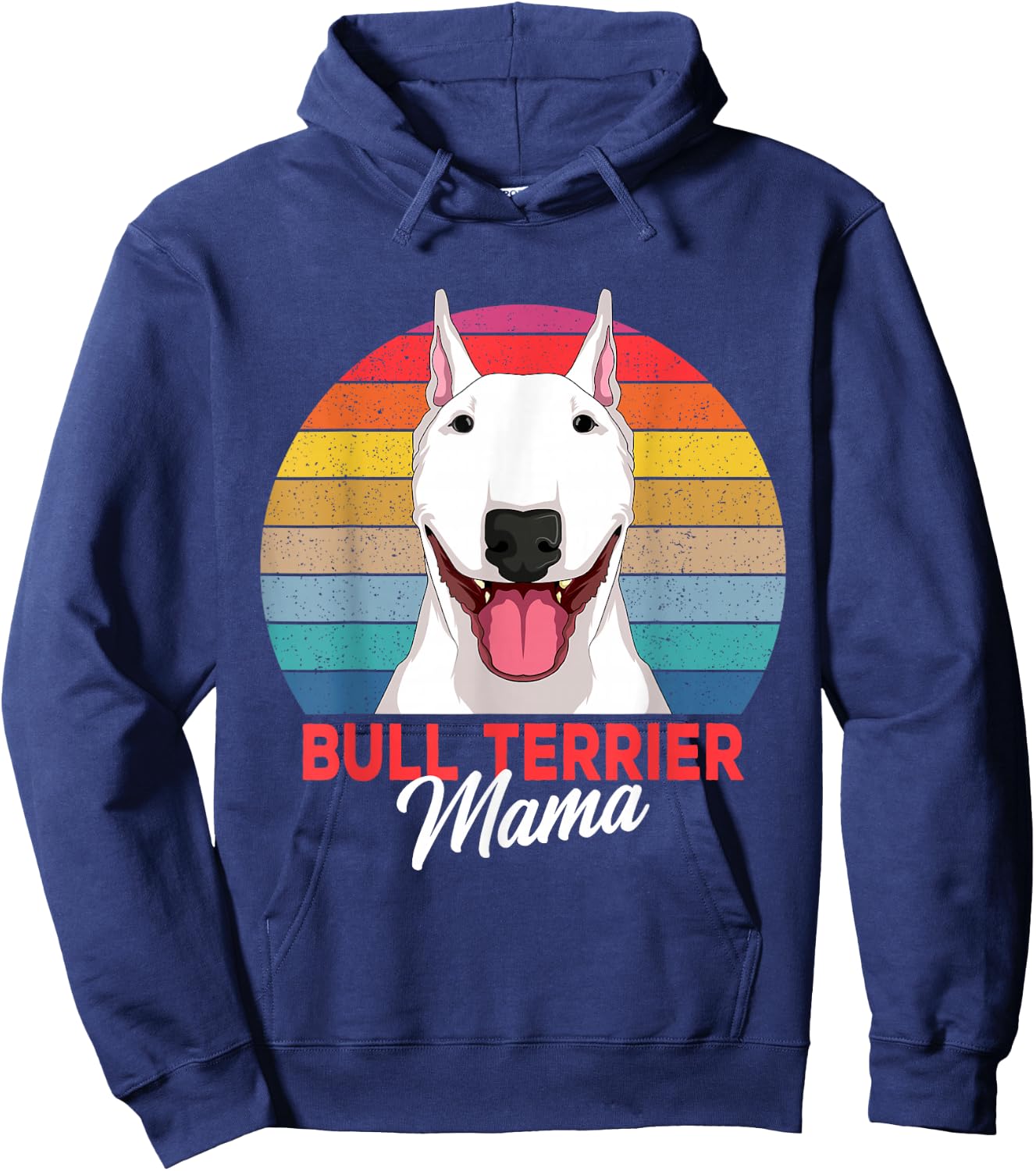 Bull Terrier Mama Bully Dog Mom Girls Hoodie - Hoodie | Navy