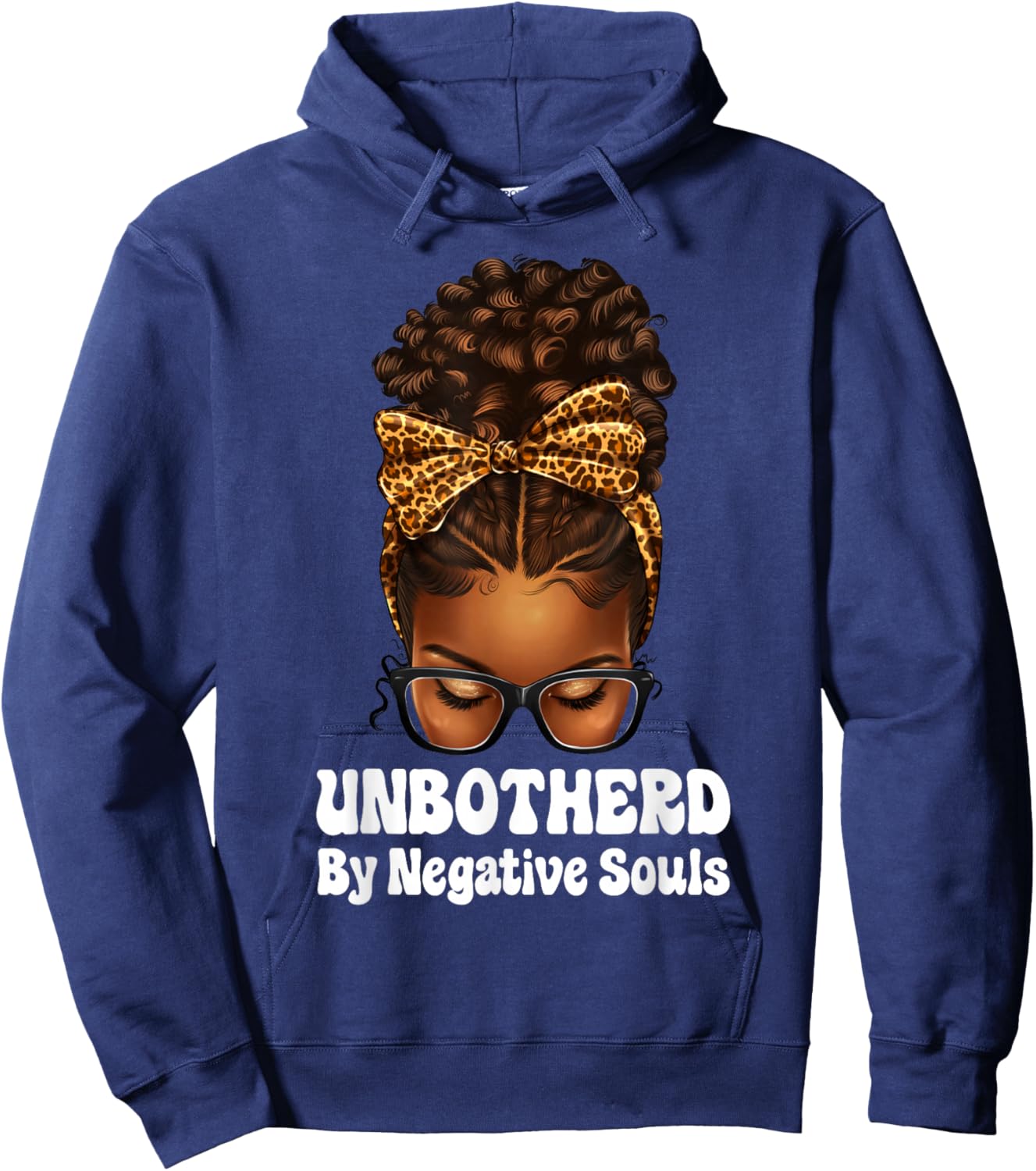 Unbothered Afro Mesy Bun African American Black Woman Hoodie - Hoodie | Navy