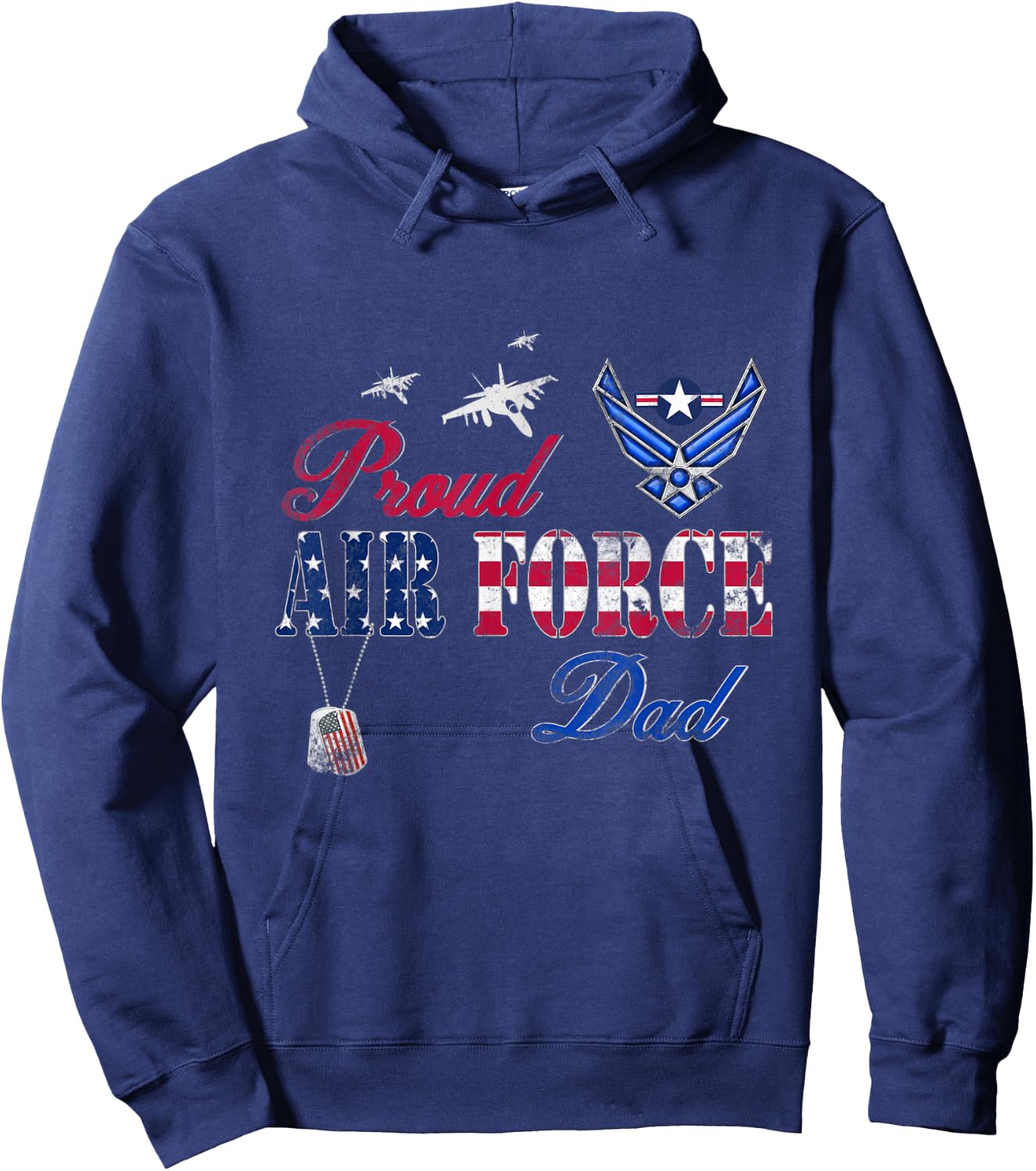 Proud Air Force Dad Shirt Military Family Fathers Day Hoodie - Hoodie | Navy