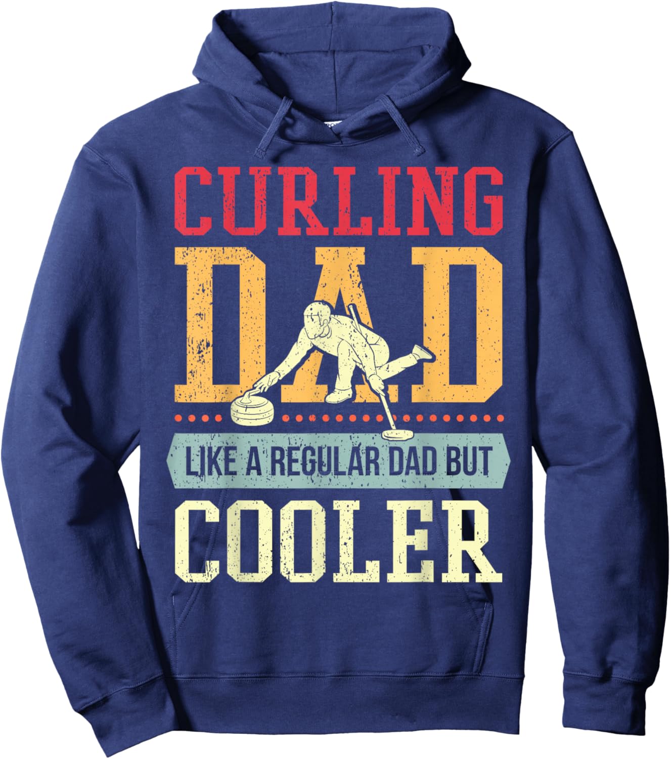 Dad Curler I Father Curling Player I Daddy Curling Hoodie - Hoodie | Navy