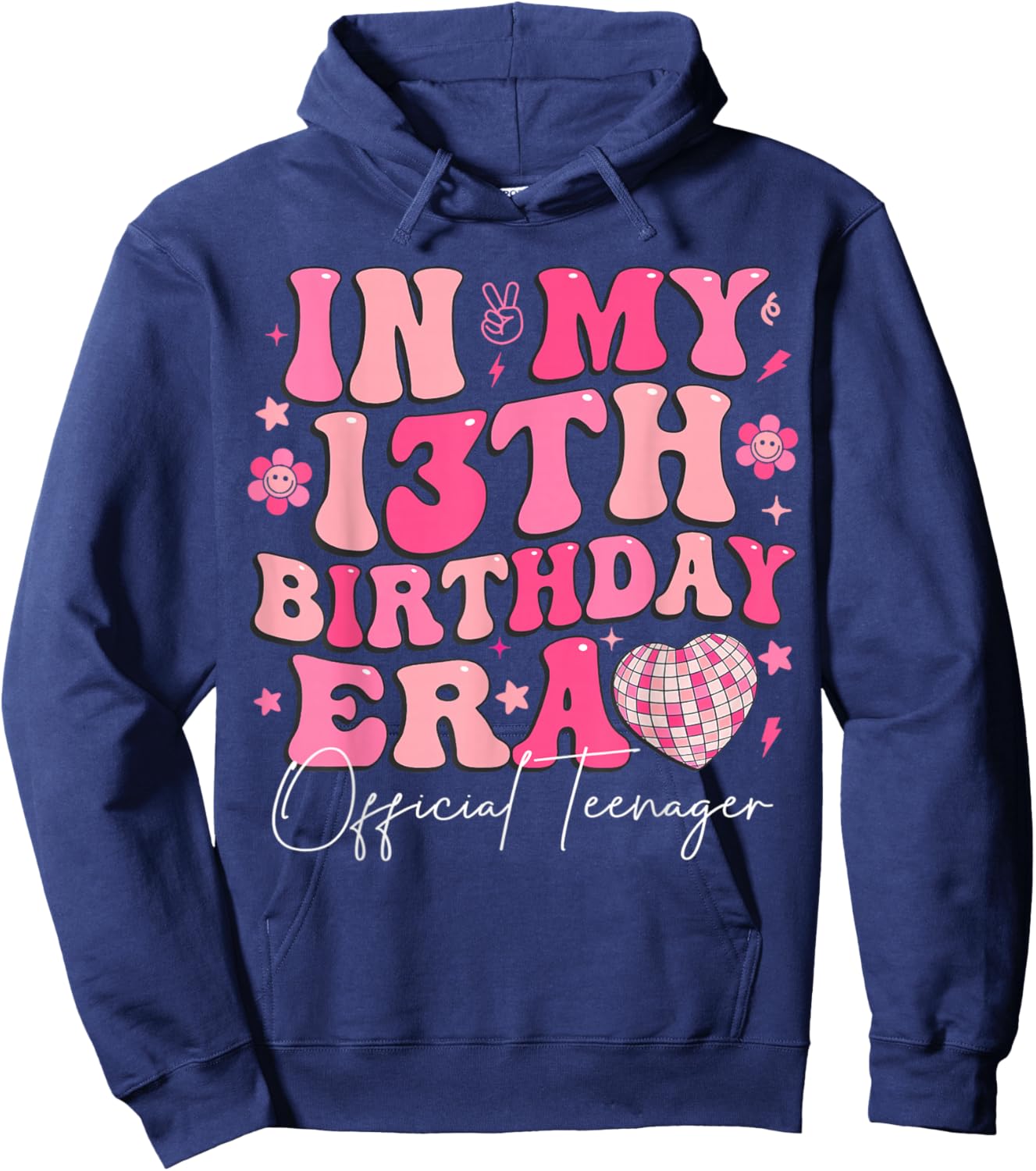 Retro in My 13th Birthday Era 13 Years Old Official Teenager Hoodie - Hoodie | Navy