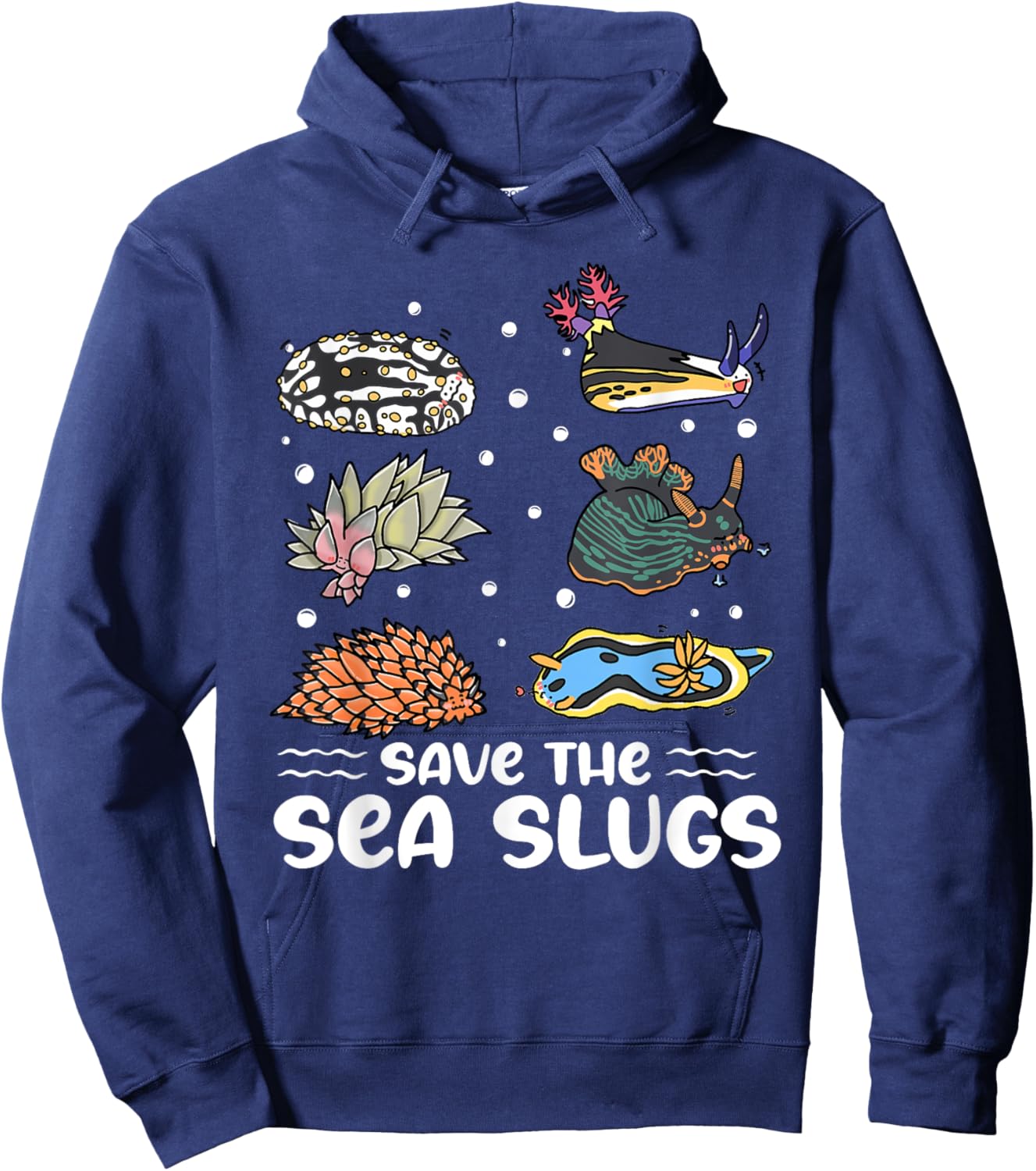 Save the sea slugs Design for a Sea Slug lover Hoodie - Hoodie | Navy