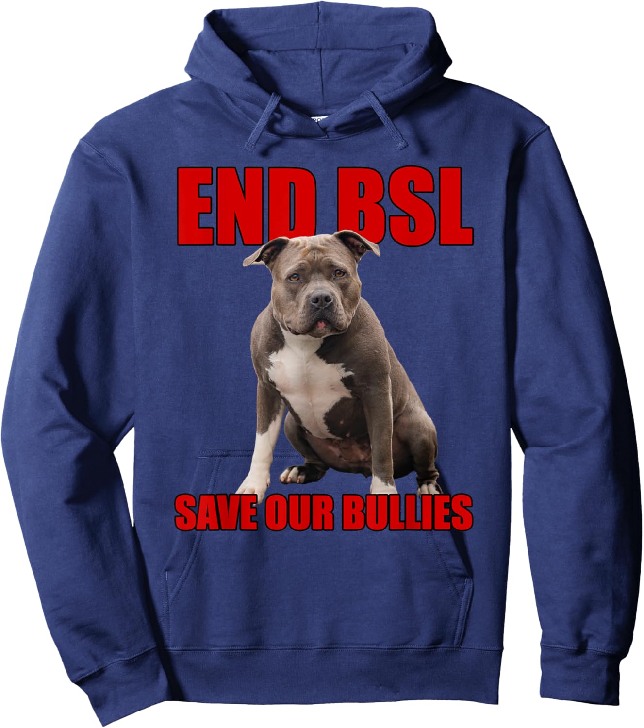Save Our Bullies, XL Bully, Pitbull, Mastif - End BSL Hoodie - Hoodie | Navy