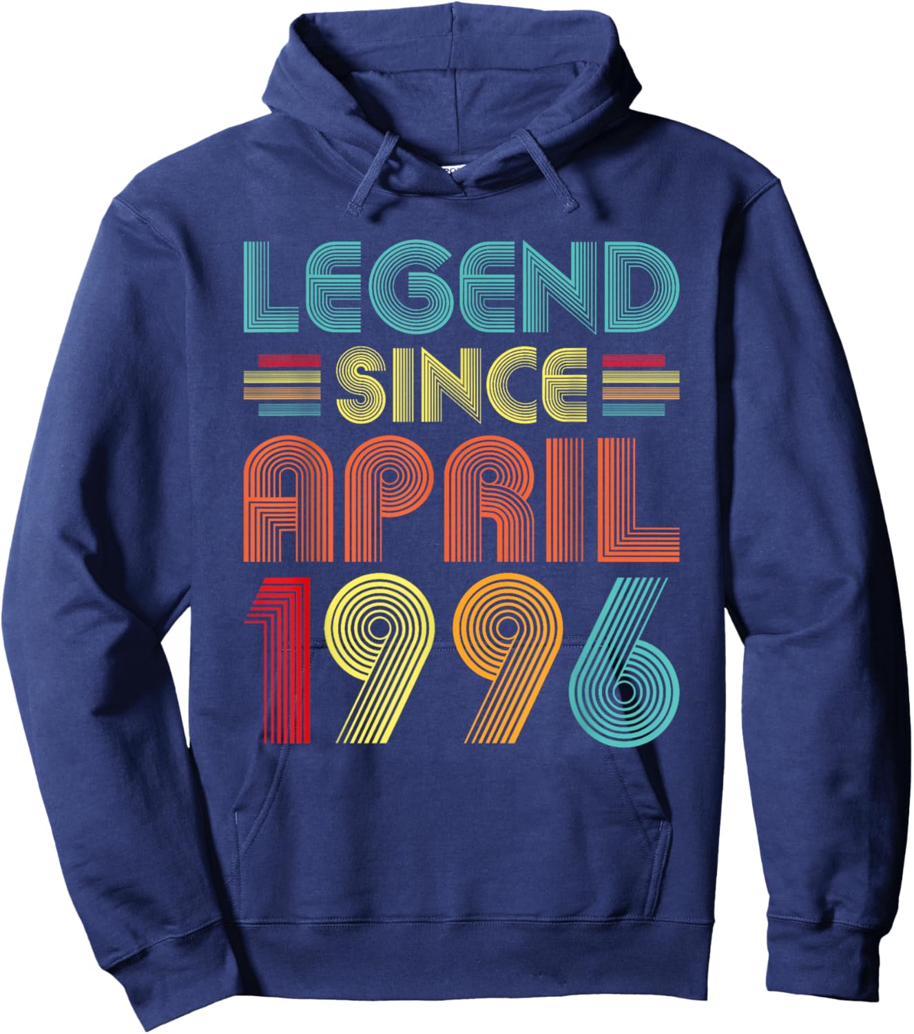 Legend Since April 1996 Birth Of Birthday 1996 Vintage Idea Hoodie - Hoodie | Navy