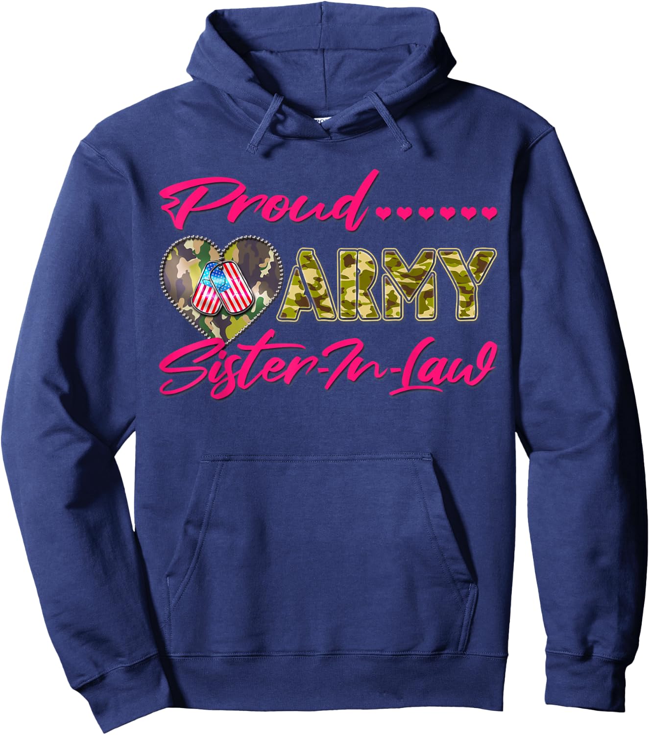 Proud Army Sister-In-Law - US Flag Dog Tags Military Family Hoodie - Hoodie | Navy