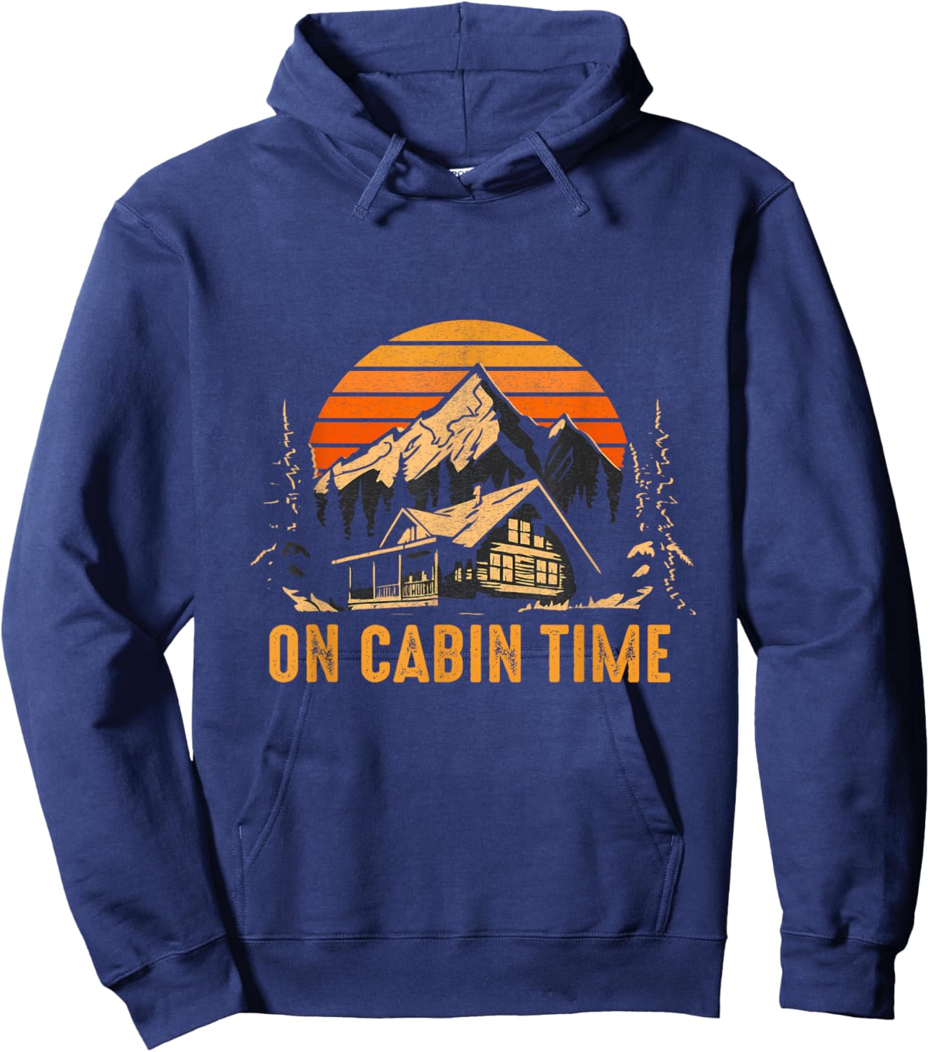 Retro Sunset Cabin Life Camping On Cabin Time Outdoor Hoodie - Hoodie | Navy