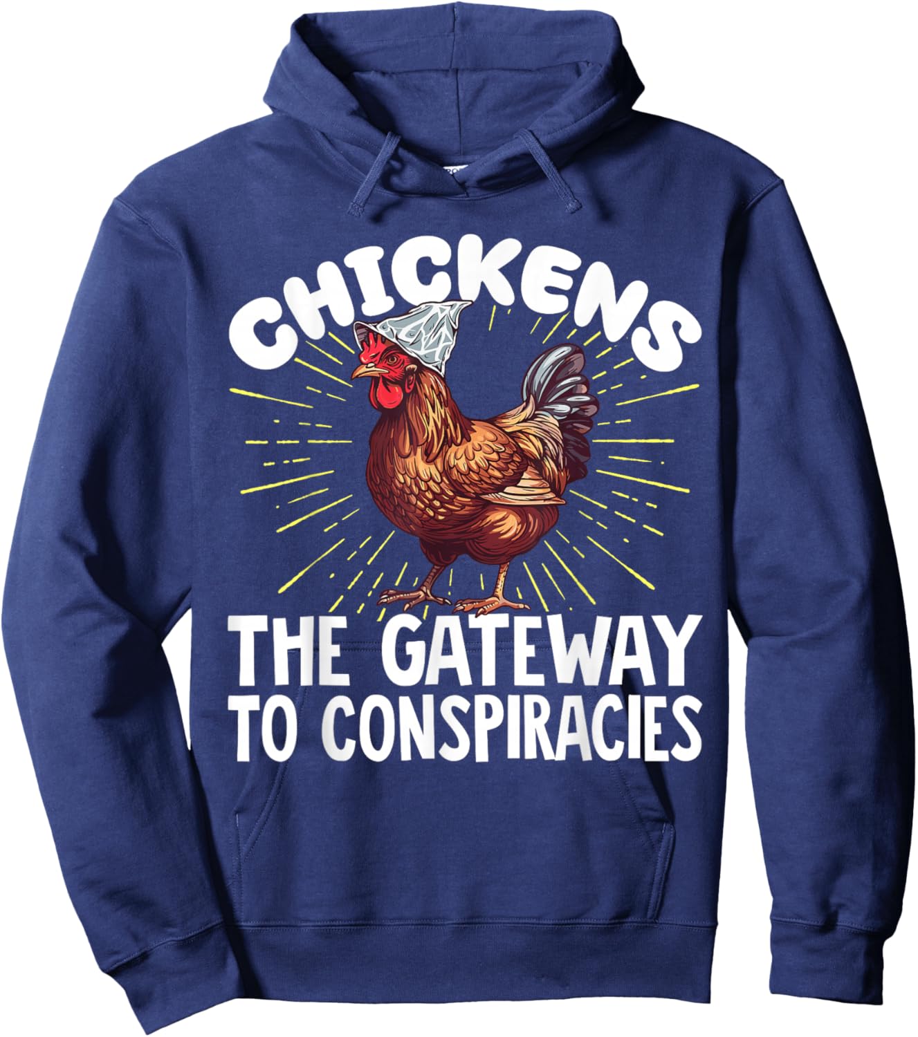 Chickens The Gateway to Conspiracies Hoodie - Hoodie | Navy
