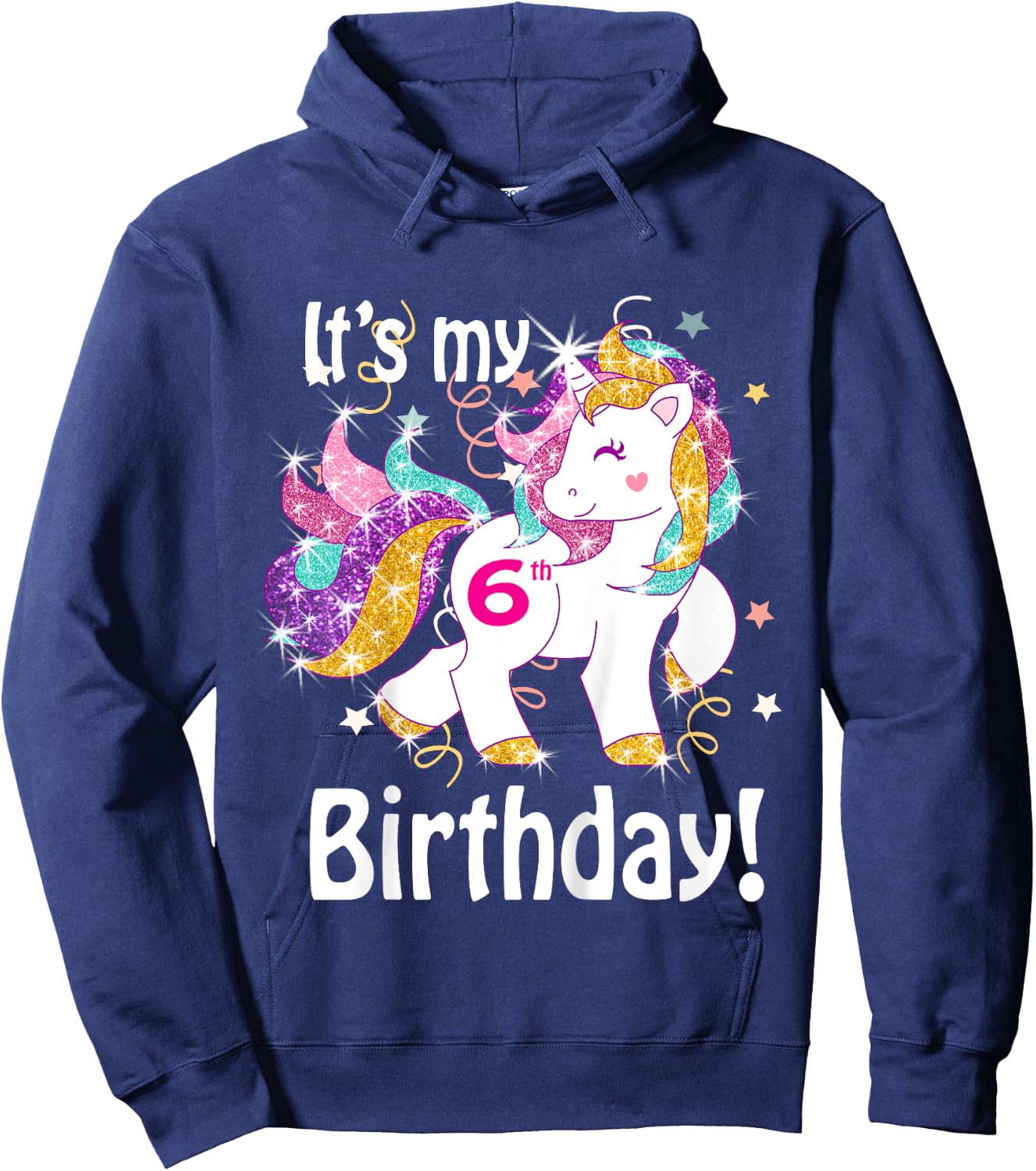 Its my 6th birthday Unicorn (6 Year Old) Shirt Girls Hoodie - Hoodie | Navy