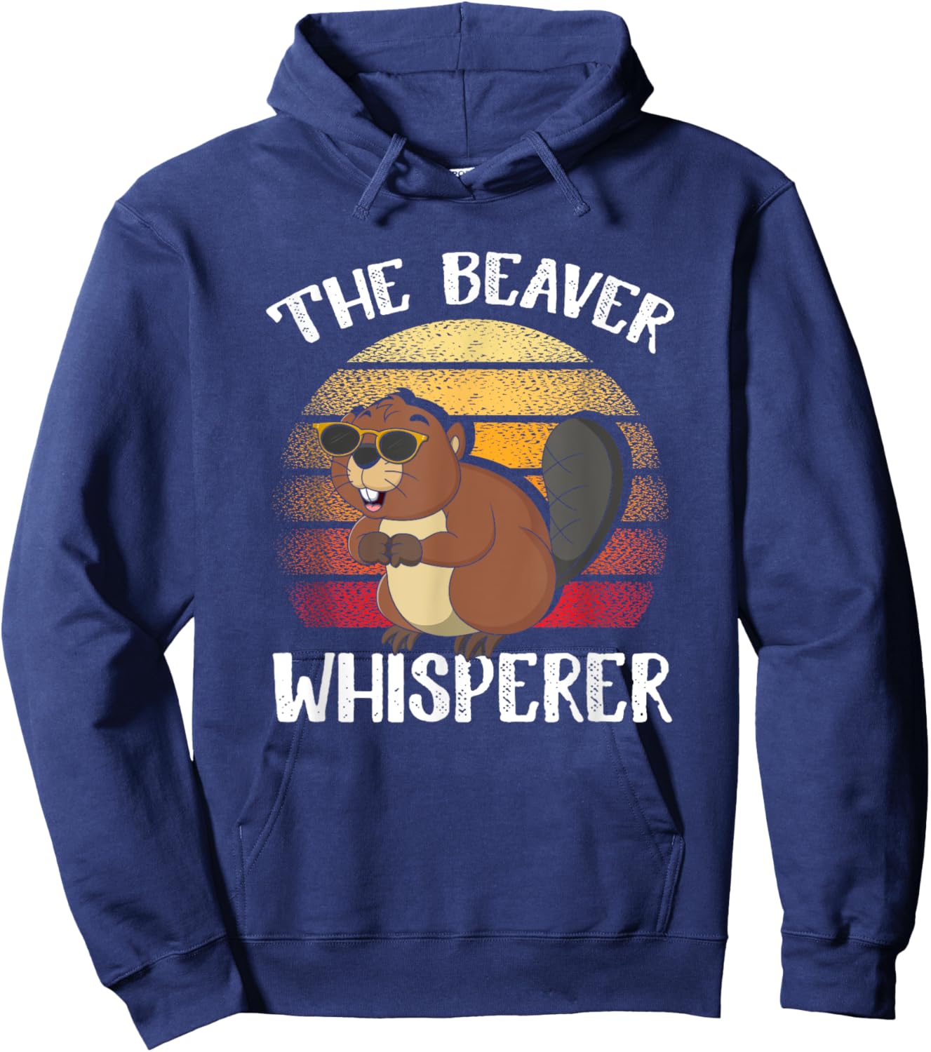 Beaver Whisperer for Beaver Lover Men Women Hoodie - Hoodie | Navy