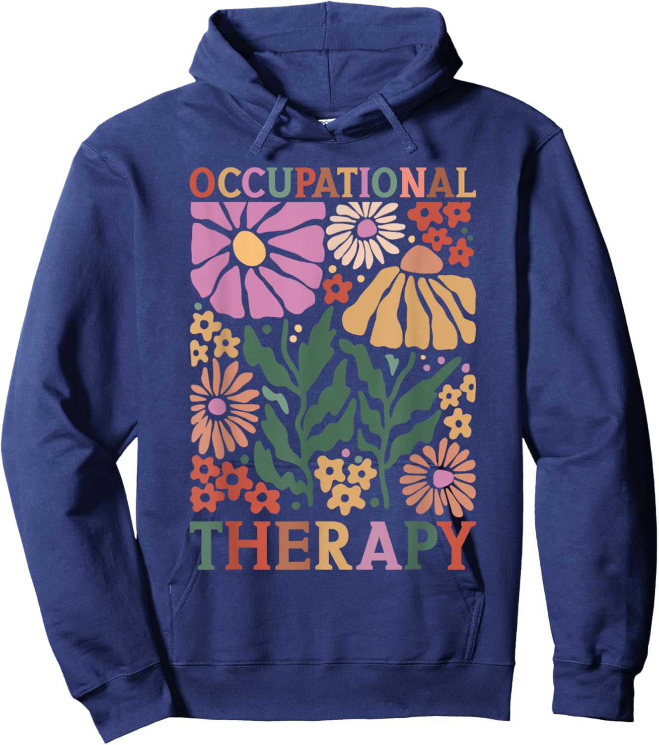 Occupational Therapy -OT Therapist OT Month design idea Hoodie - Hoodie | Navy