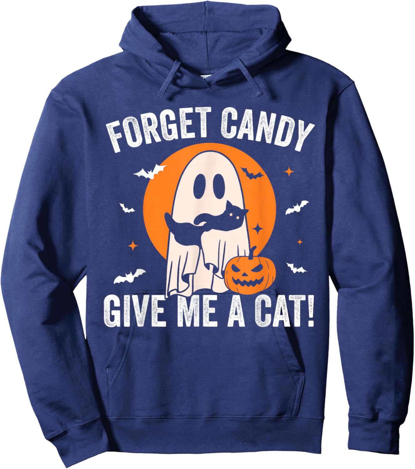 Forget Candy Give Me a Cat - Funny Black Cat Ghost Halloween Hoodie - Hoodie | Navy