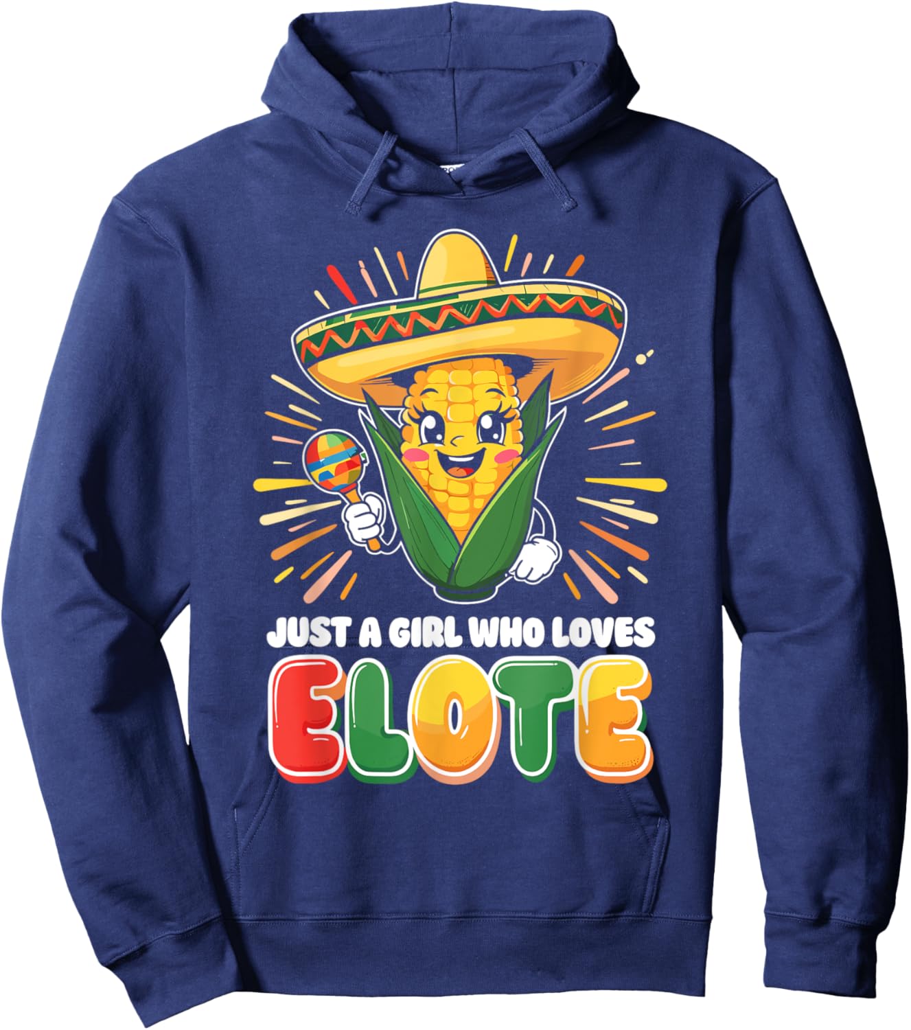 Just a Girl who loves Elote Hoodie - Hoodie | Navy